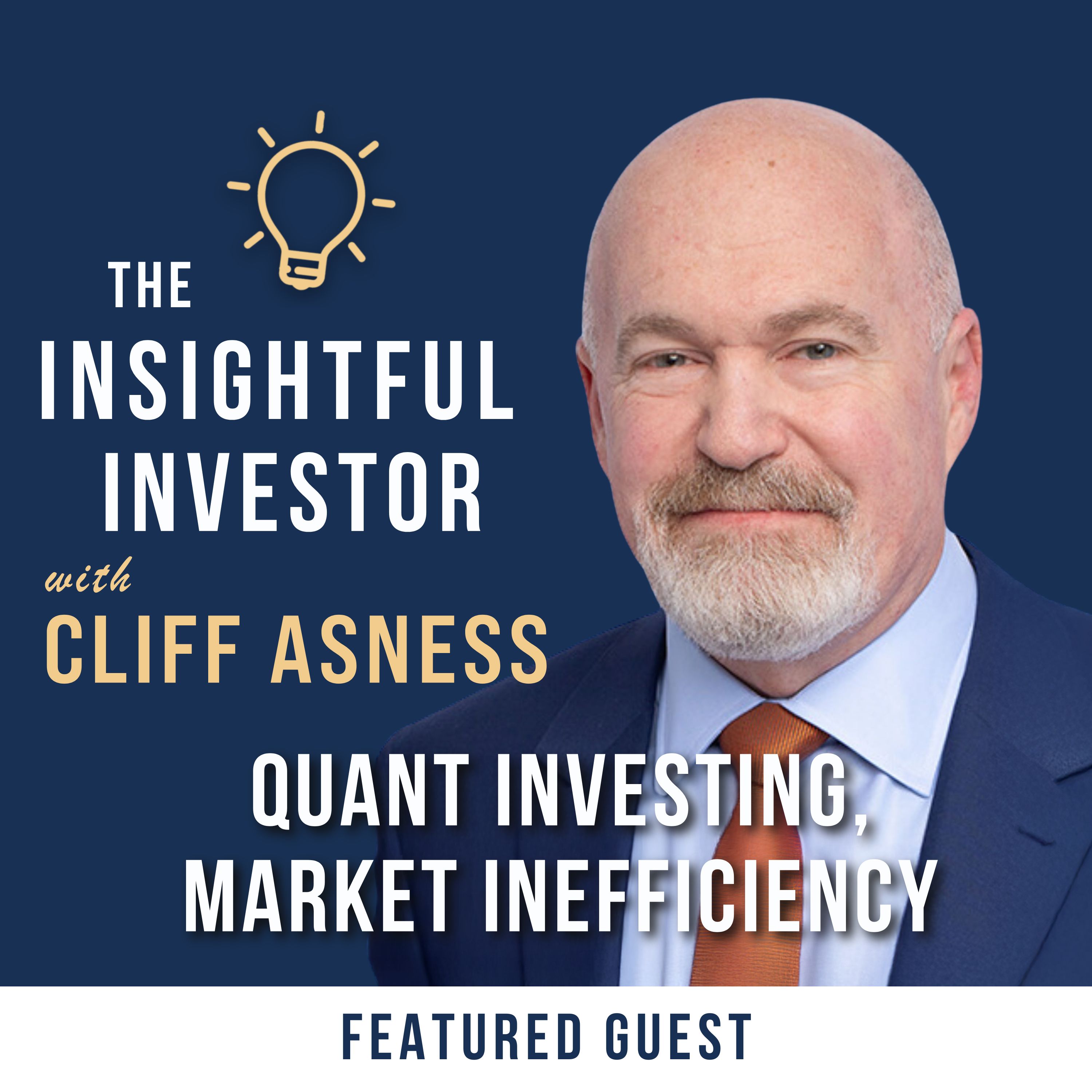#54 - Cliff Asness: Quant Investing, Market Inefficiency episode artwork