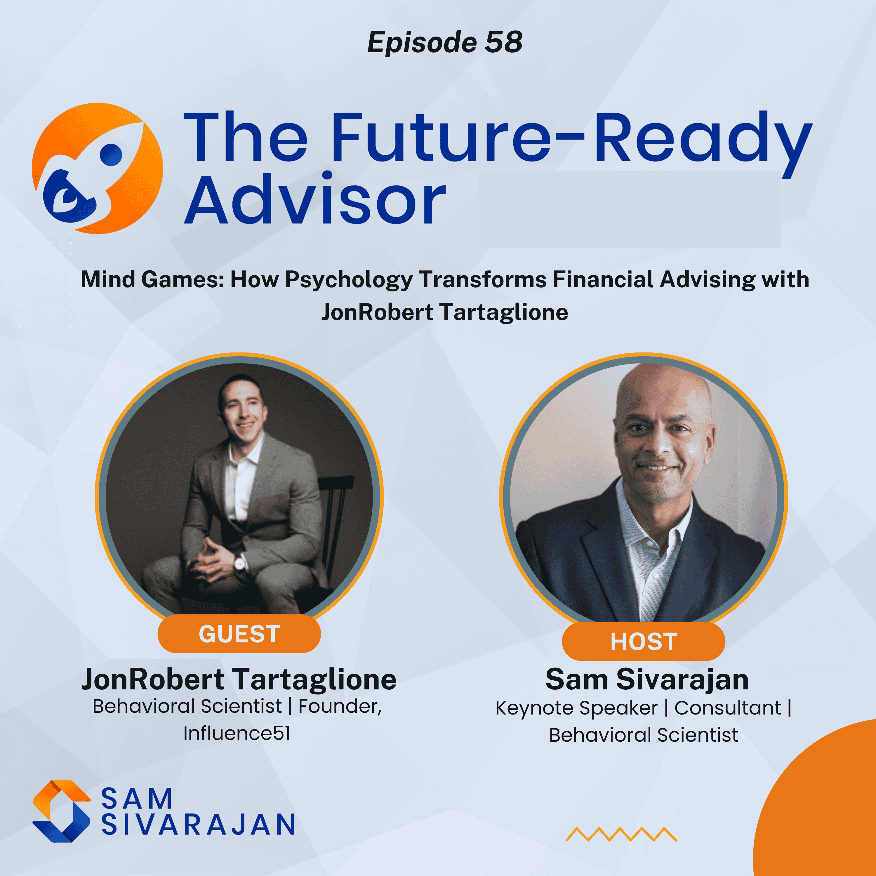 Mind Games: How Psychology Transforms Financial Advising with JonRobert Tartaglione Mind Games: How Psychology Transforms Financial Advising with JonRobert Tartaglione