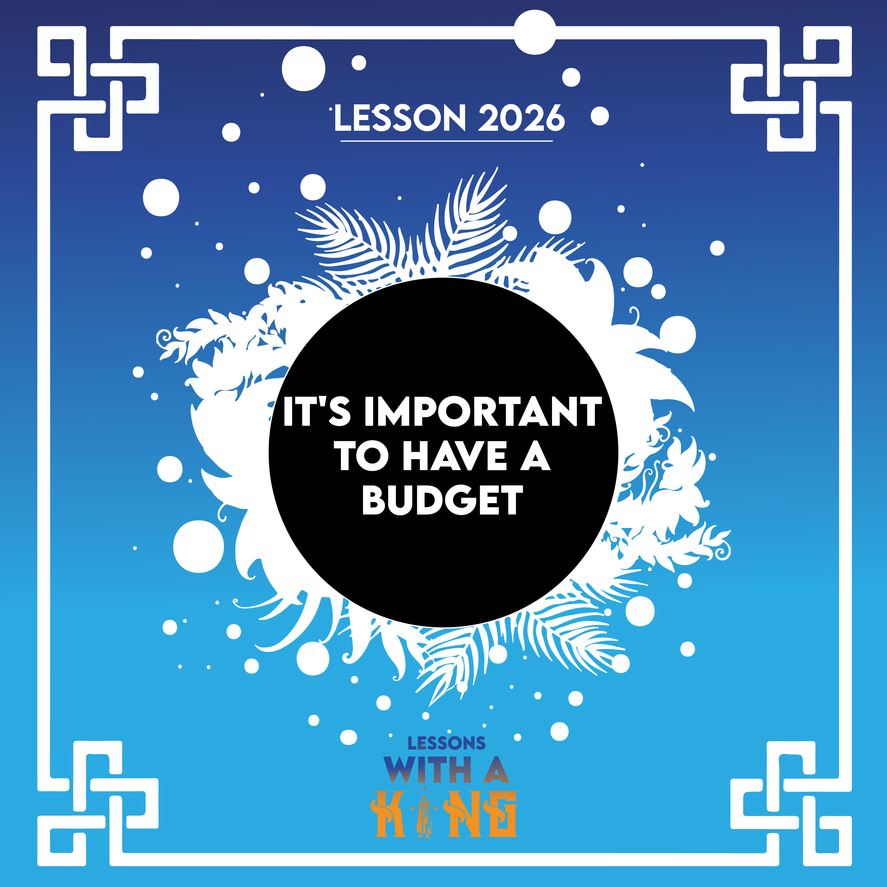 Lesson 2026: It's Important To Have A Budget episode artwork