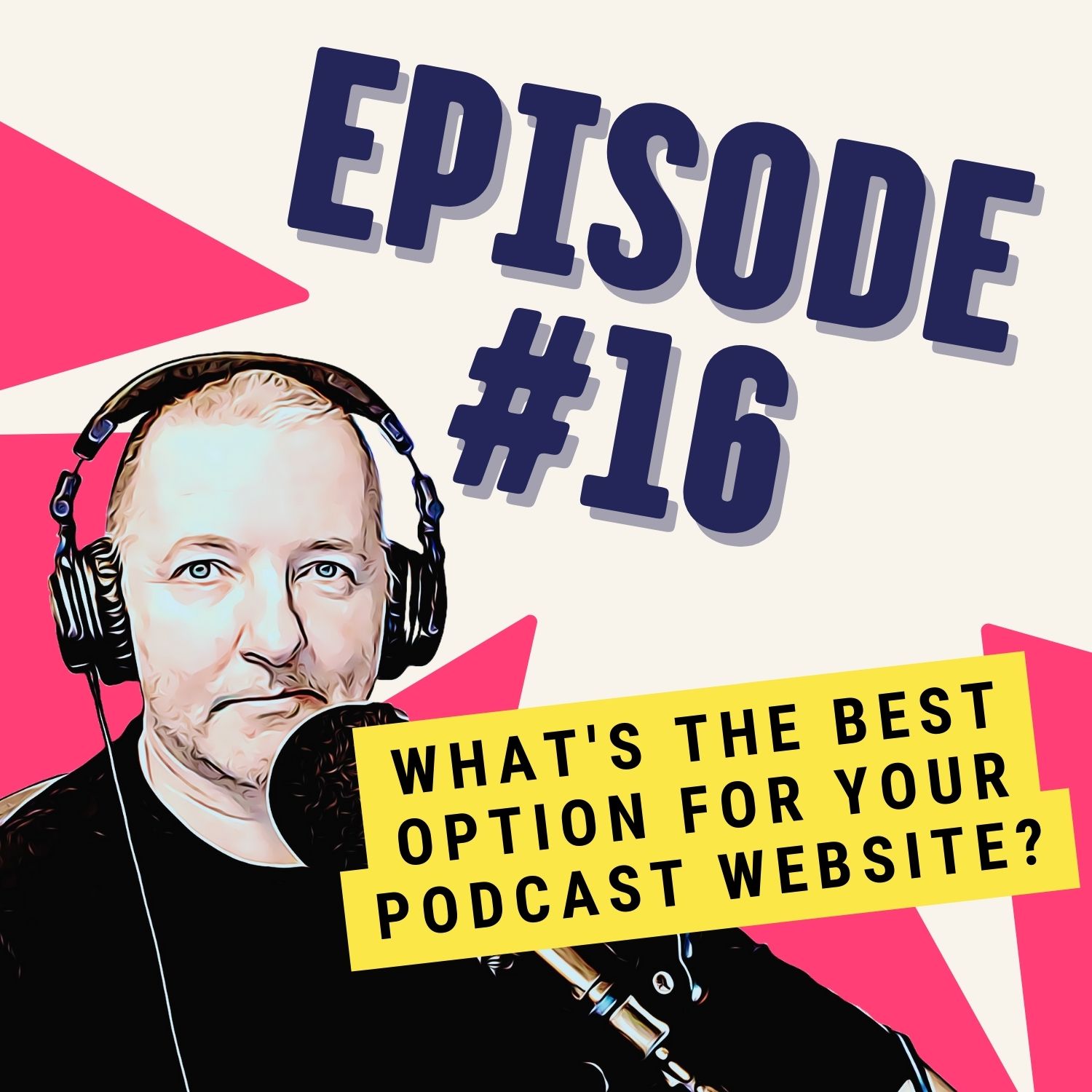 What's the Best Option for Your Podcast Website?