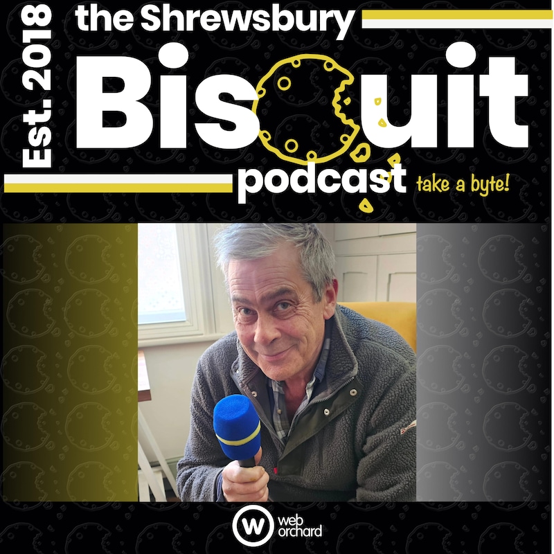 Artwork for podcast The Shrewsbury Biscuit Podcast