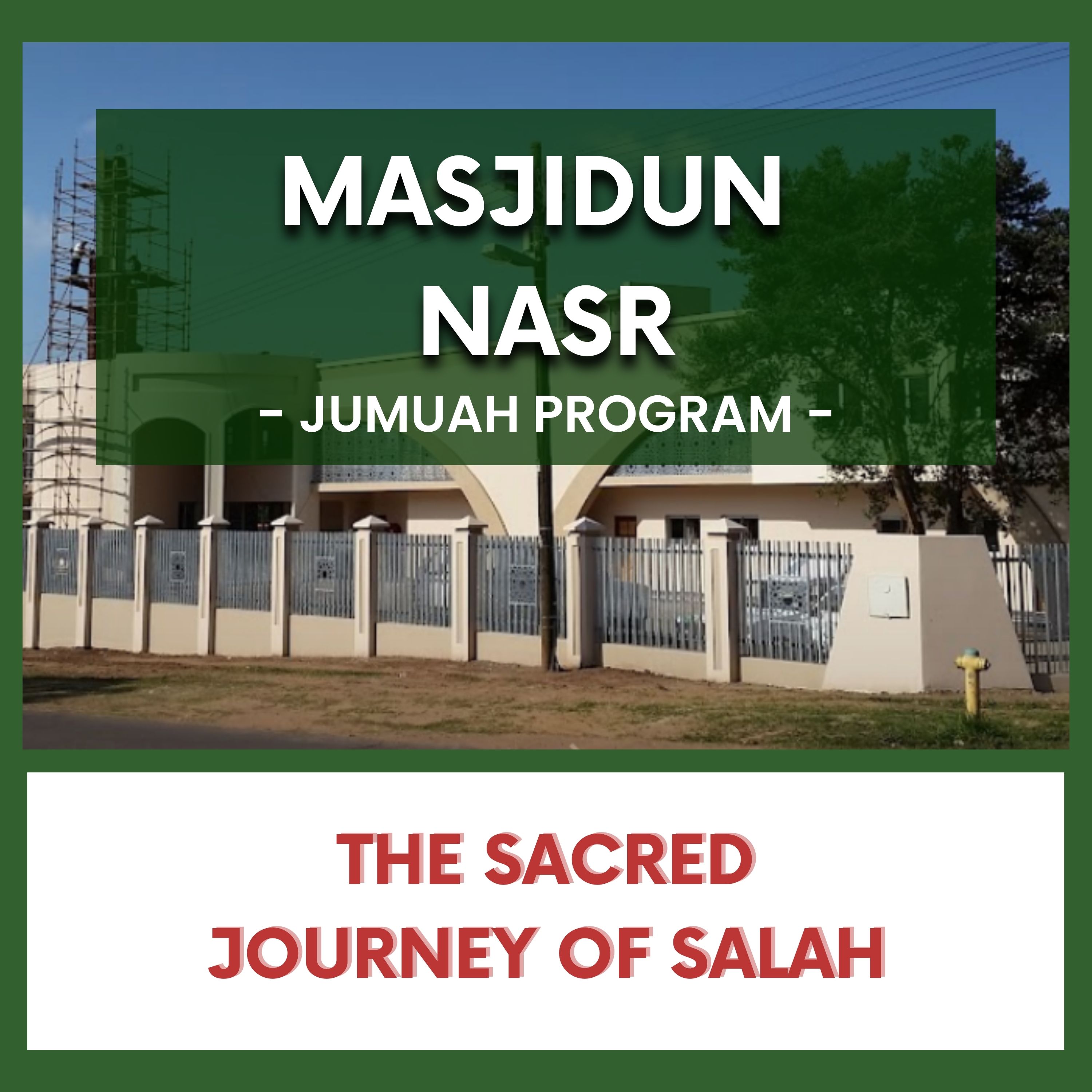 The Sacred Journey of Salah