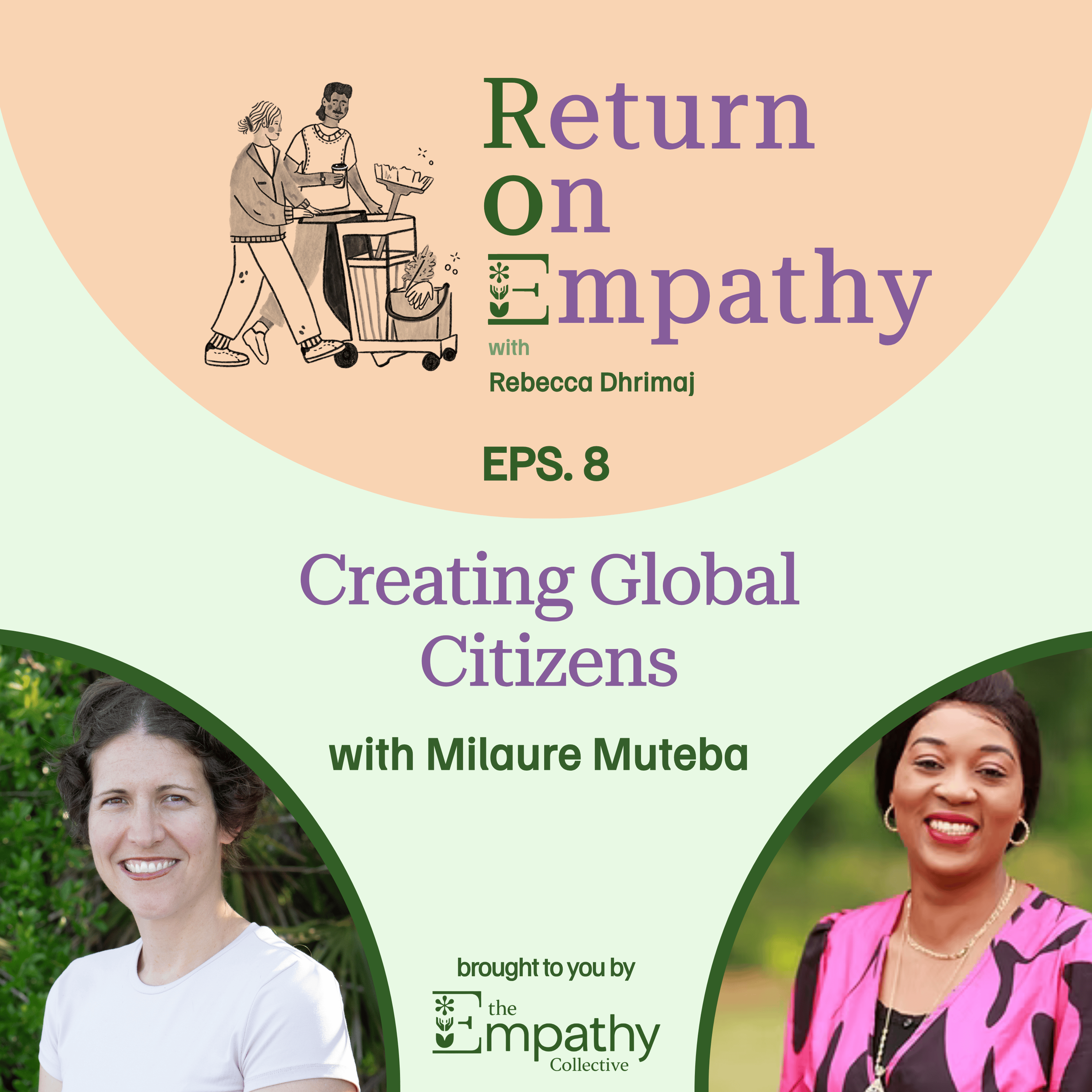 Creating Global Citizens with Milaure Muteba episode artwork