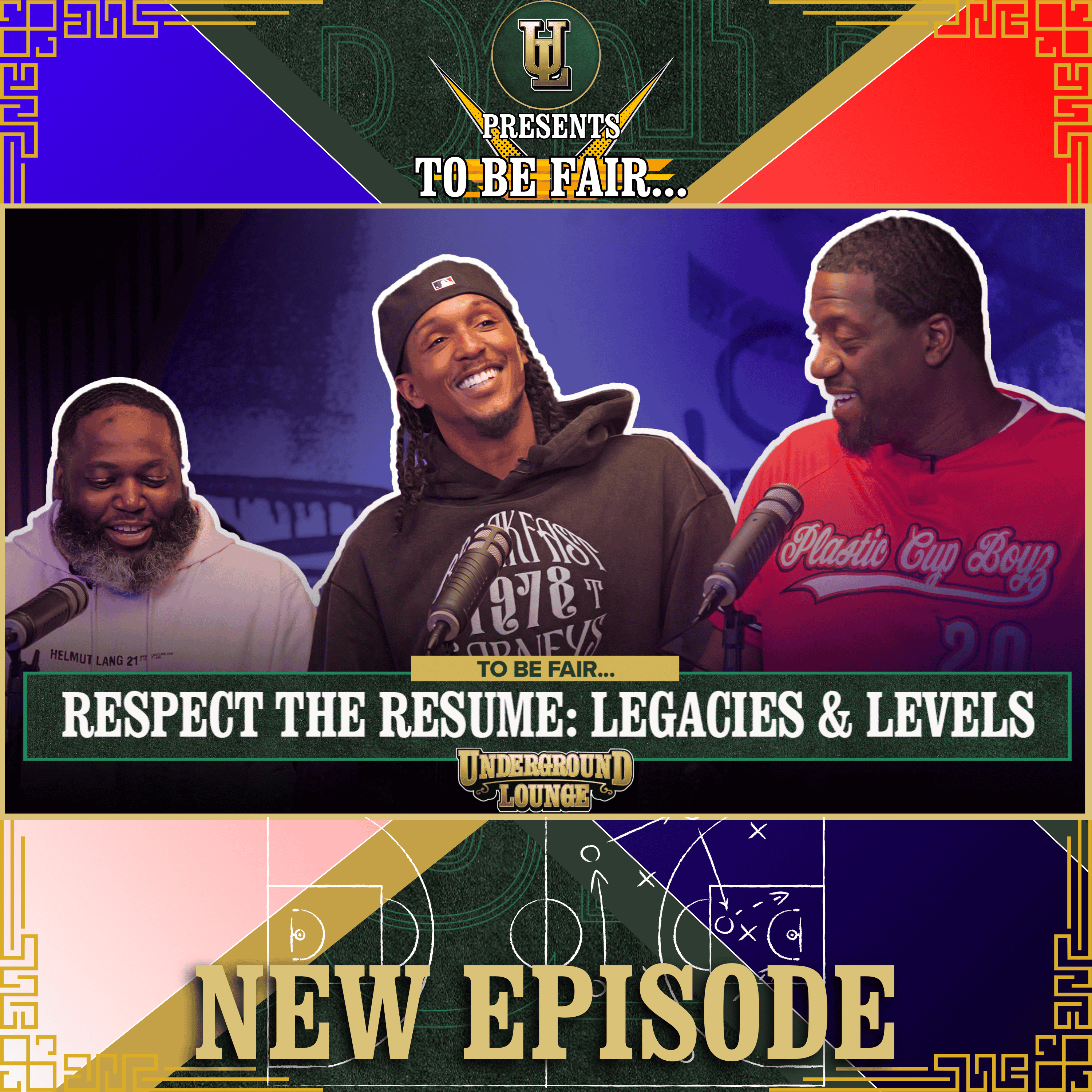 TO BE FAIR : Respect the Resume - Legacies & Levels | The Underground Lounge