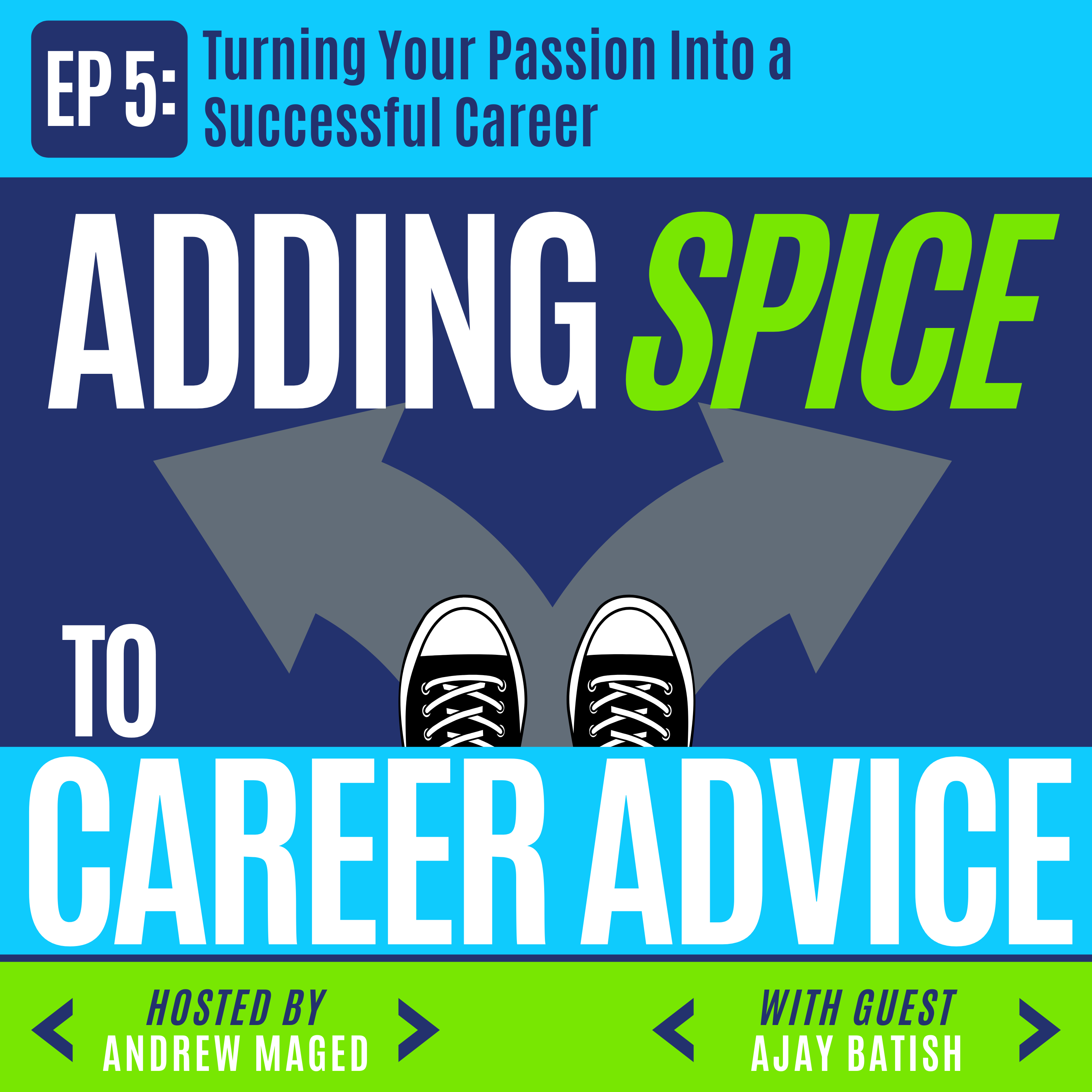 Adding Spice to Career Advice