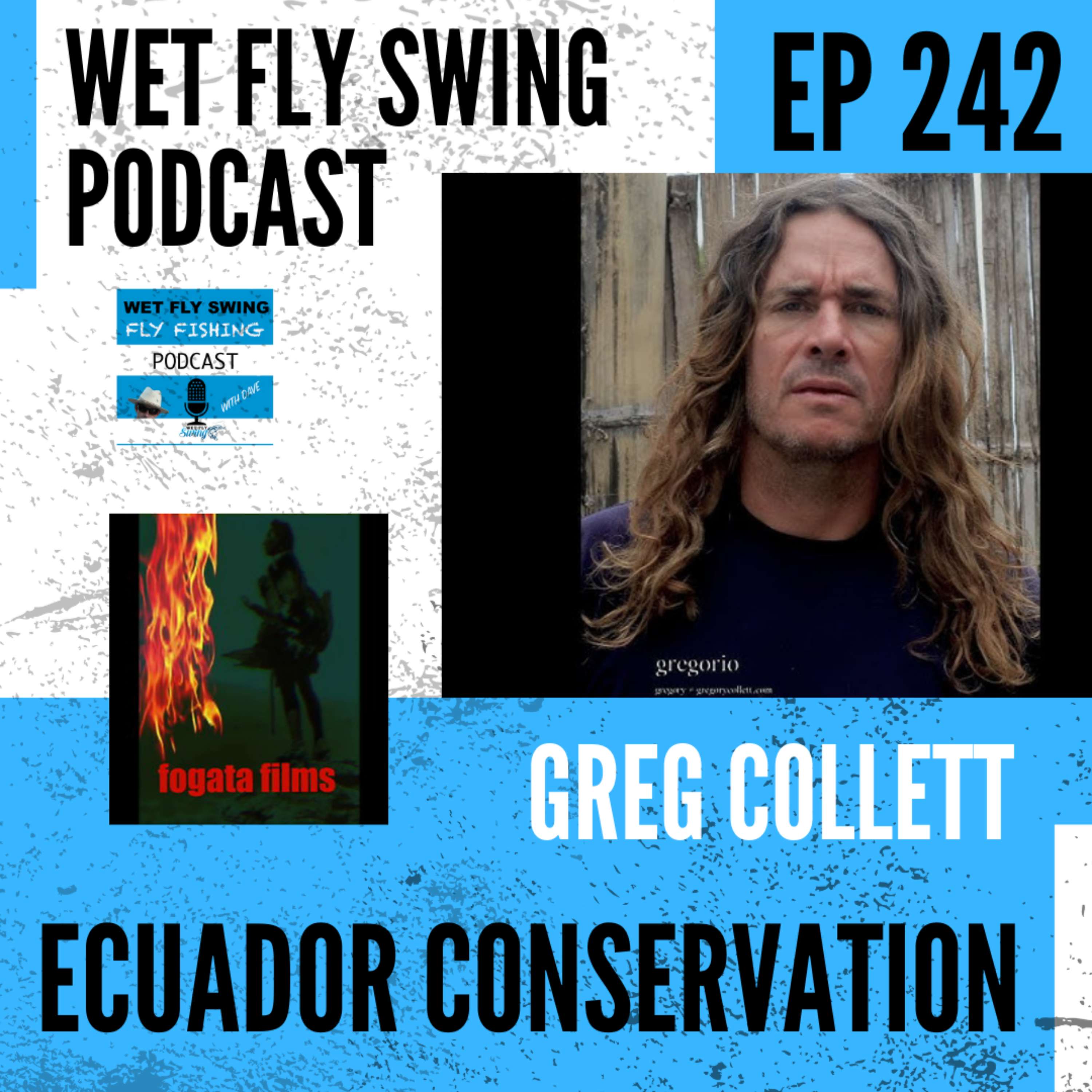 WFS 242 - Ecuador Conservation with Greg Collett - Planet Protect Ep. #1 episode artwork