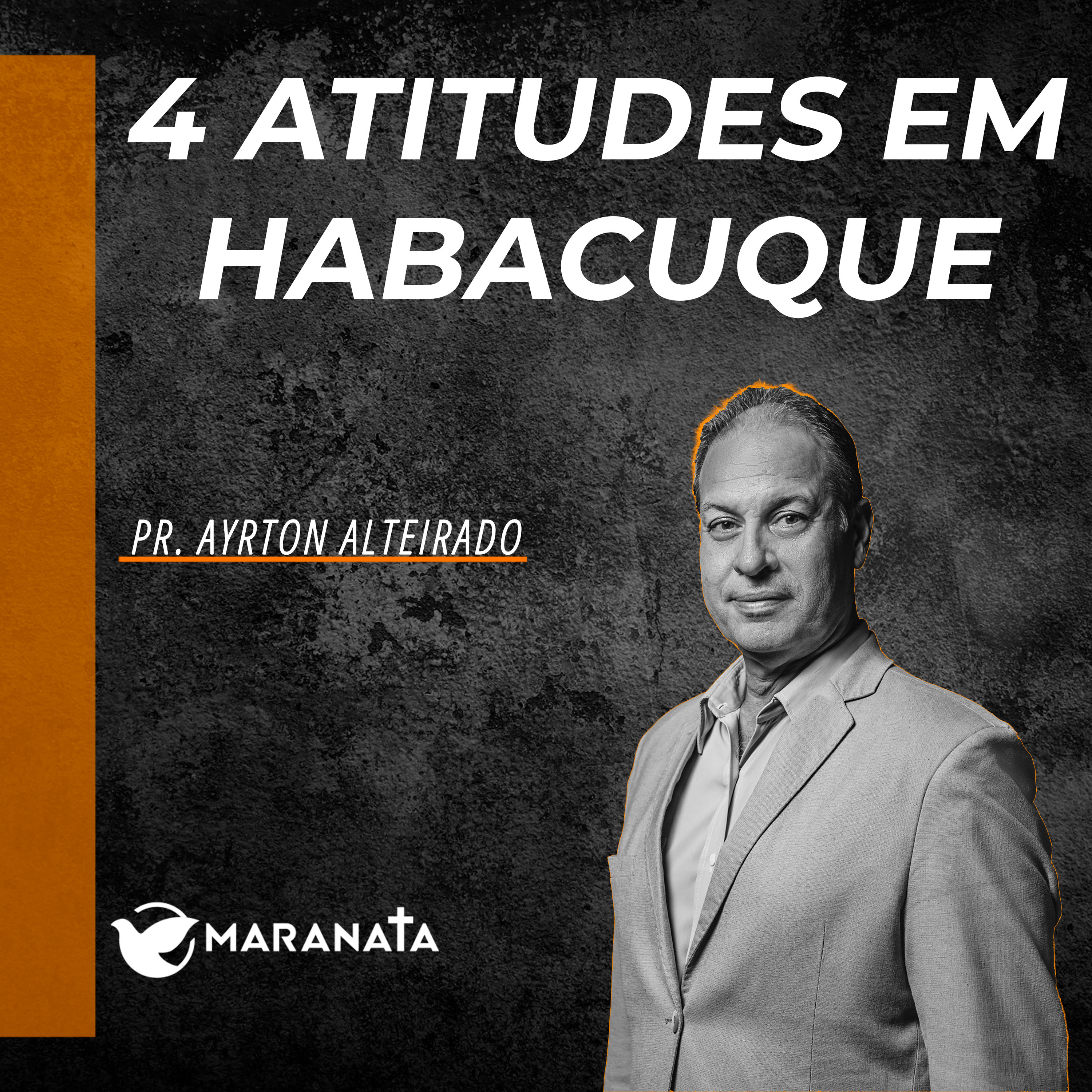 4 atitudes em Habacuque - Pr. Ayrton Alteirado episode artwork