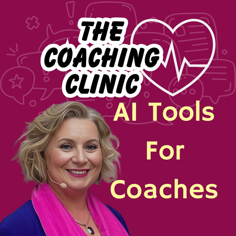 Artwork for podcast Coaching Clinic: Grow Your Coaching Business & Master Coaching Skills