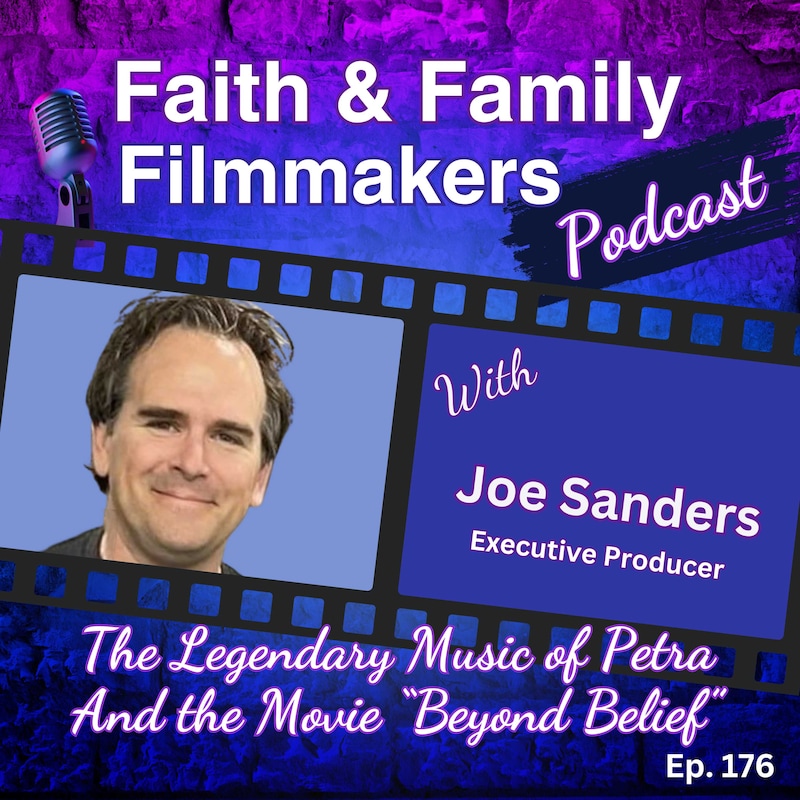 Artwork for podcast Faith & Family Filmmakers