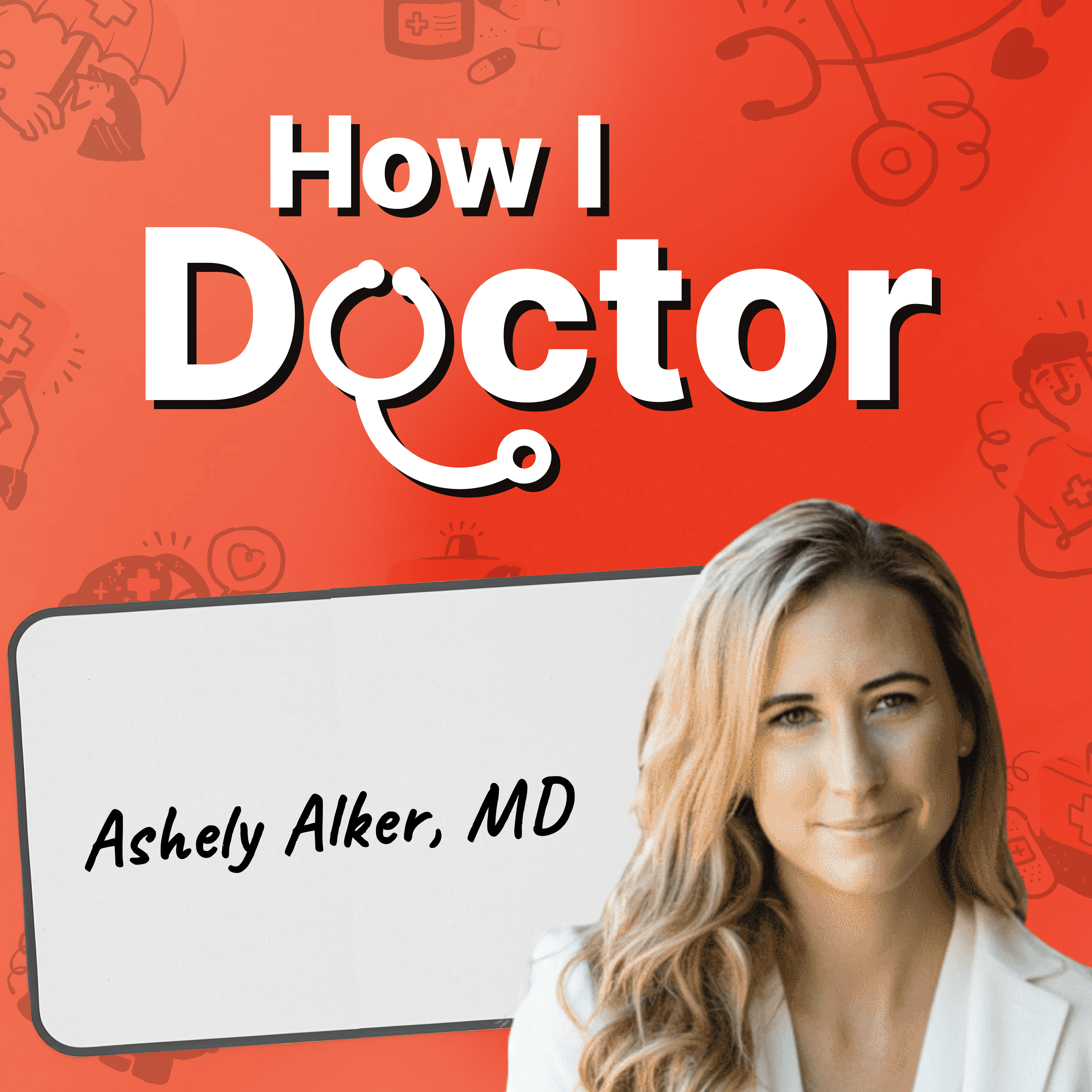 How I Doctor with Dr. Graham Walker