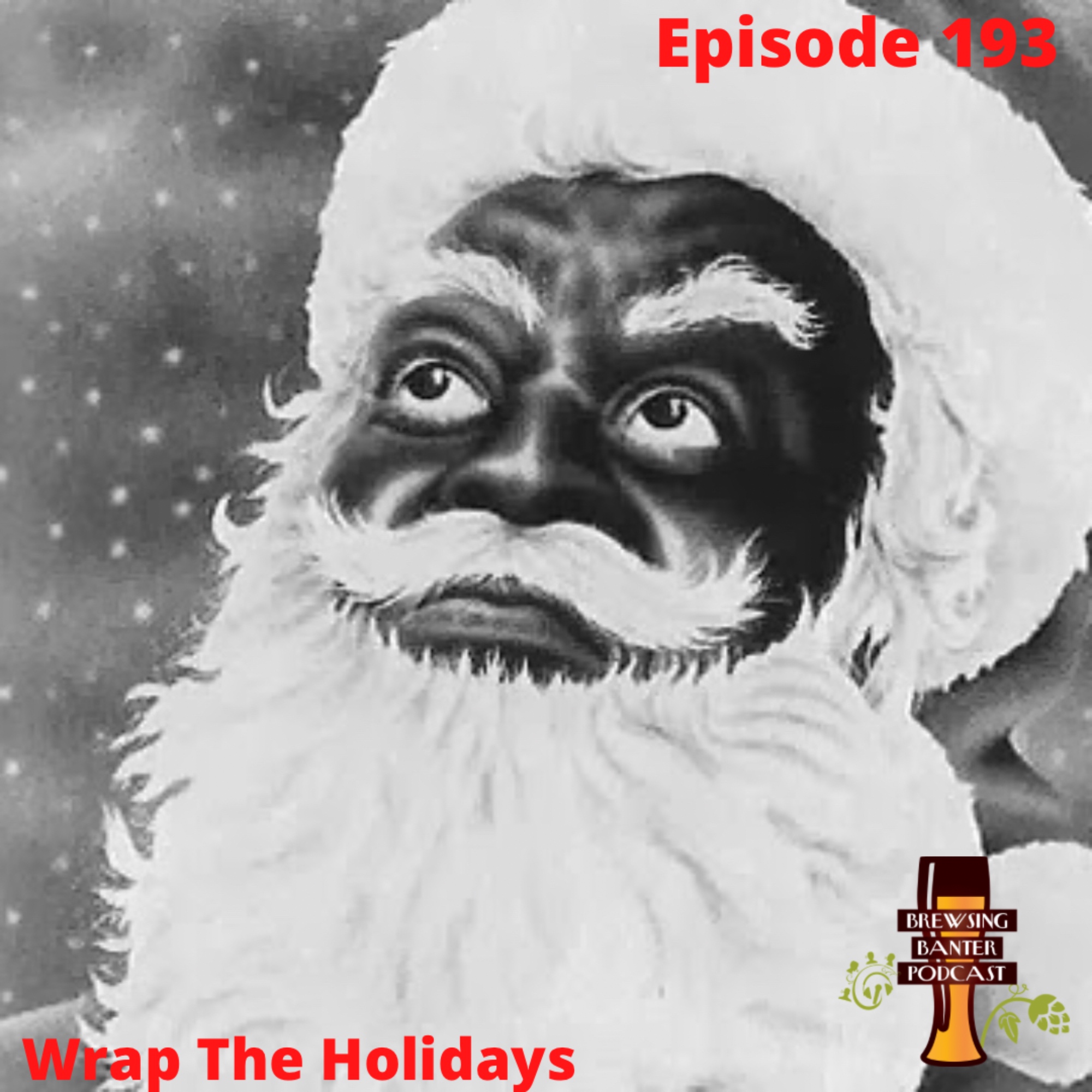 BBP 193 - Wrap The Holidays Image
