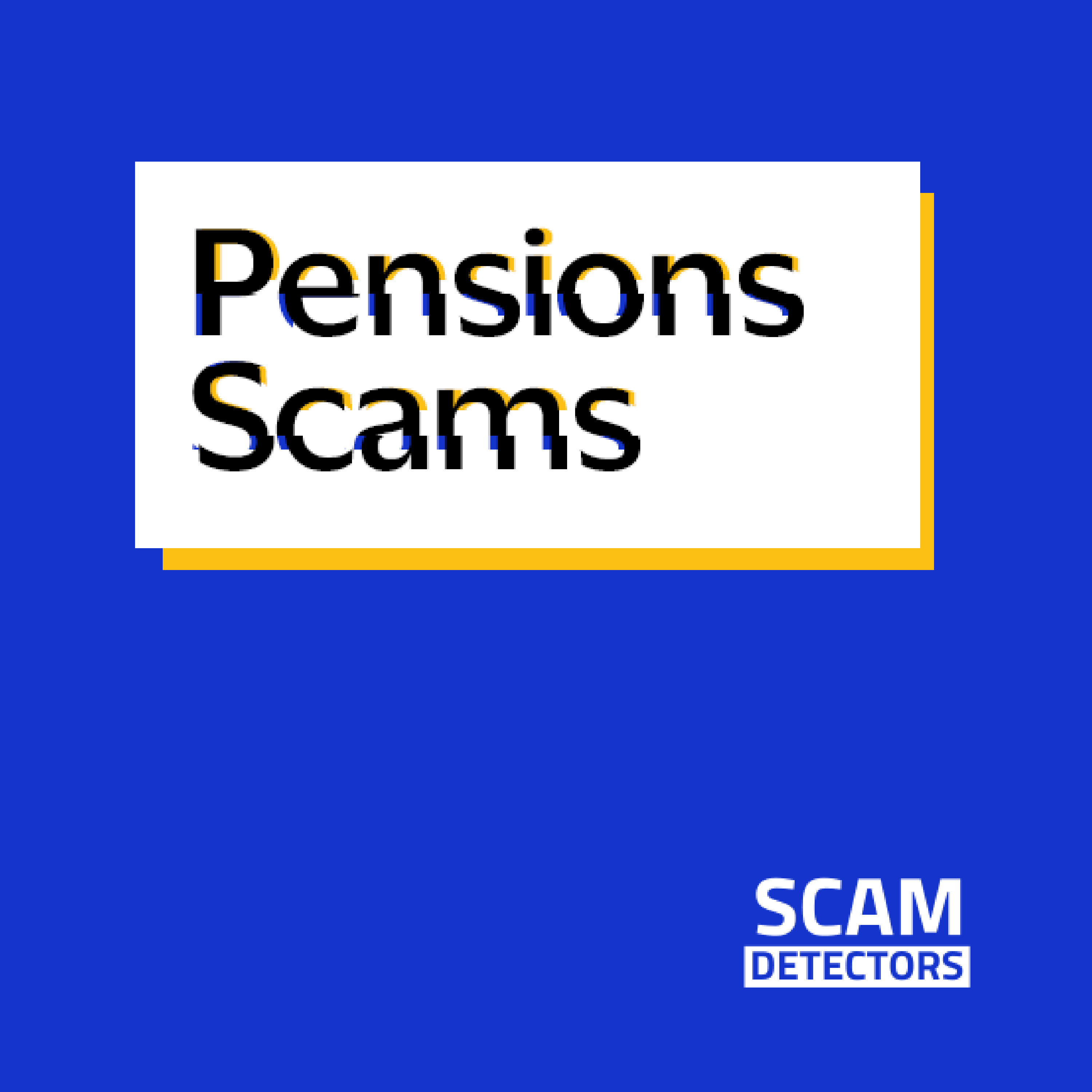 Pension Scams