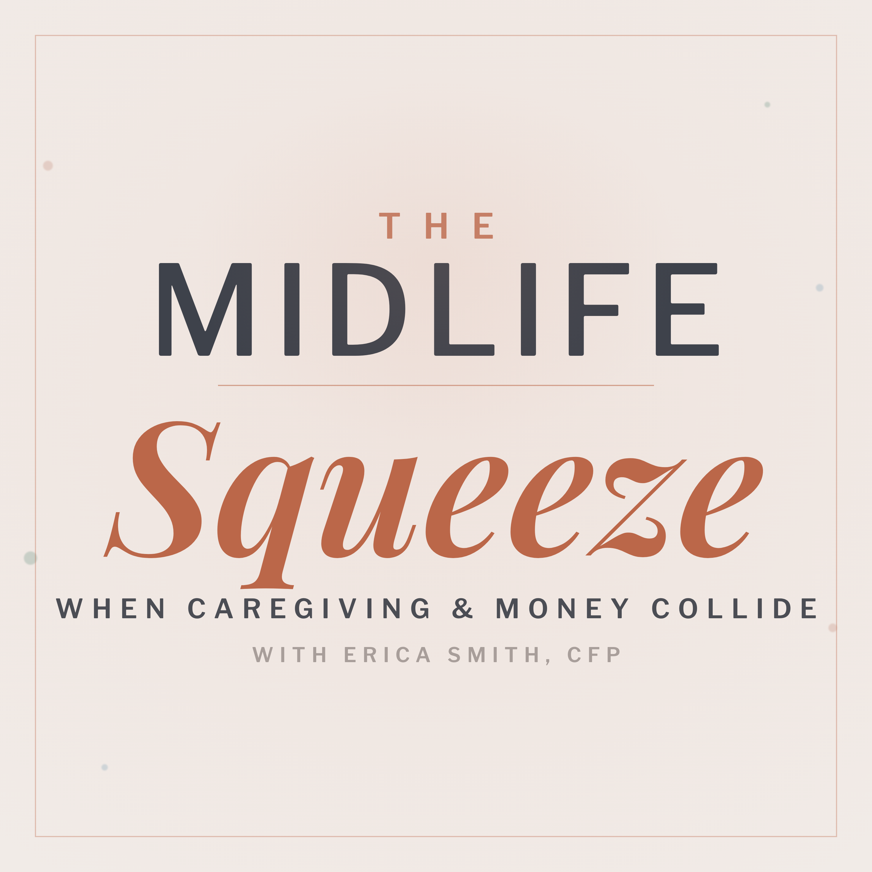 The Midlife Squeeze
