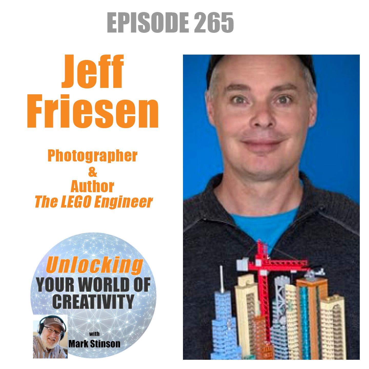Jeff Friesen, Photographer and Author, “The LEGO Engineer”