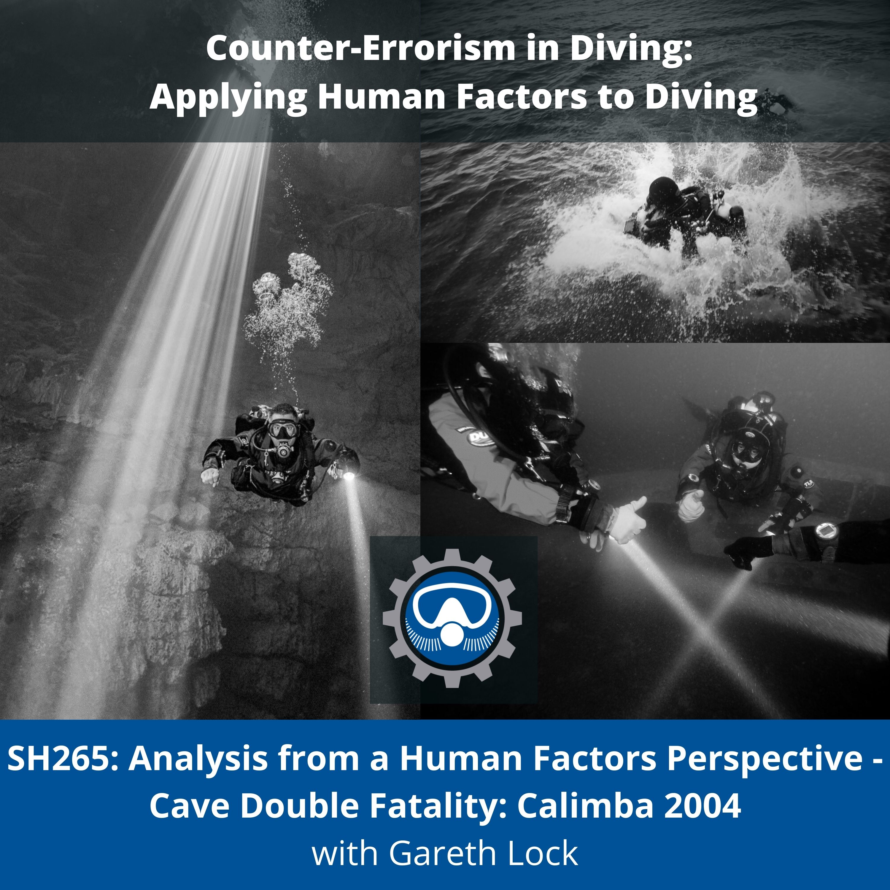 SH265: Analysis from a Human Factors Perspective - Cave Double Fatality: Calimba 2004