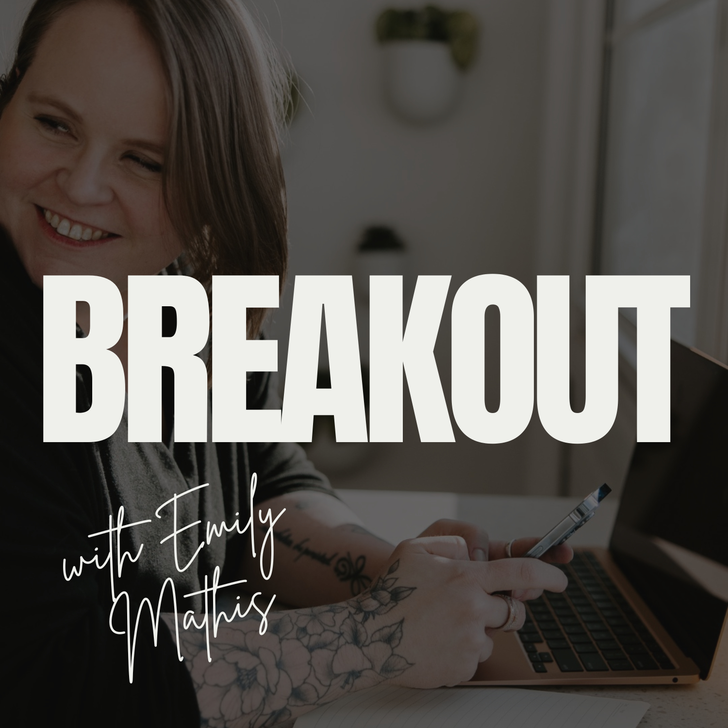 Breakout podcast artwork