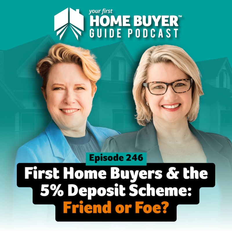 Artwork for podcast Your First Home Buyer Guide Podcast