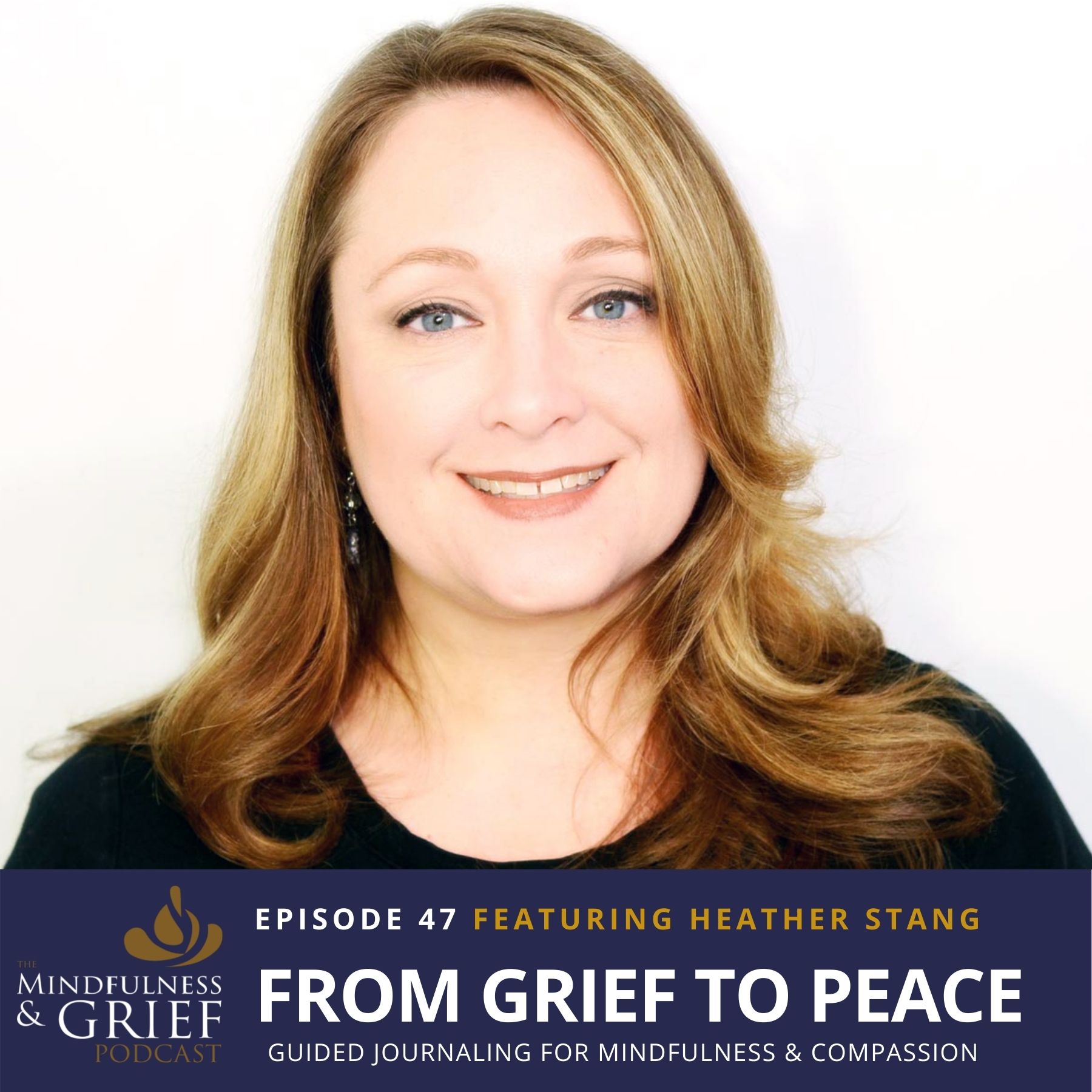 From Grief to Peace: Guided Journaling For Mindfulness & Compassion