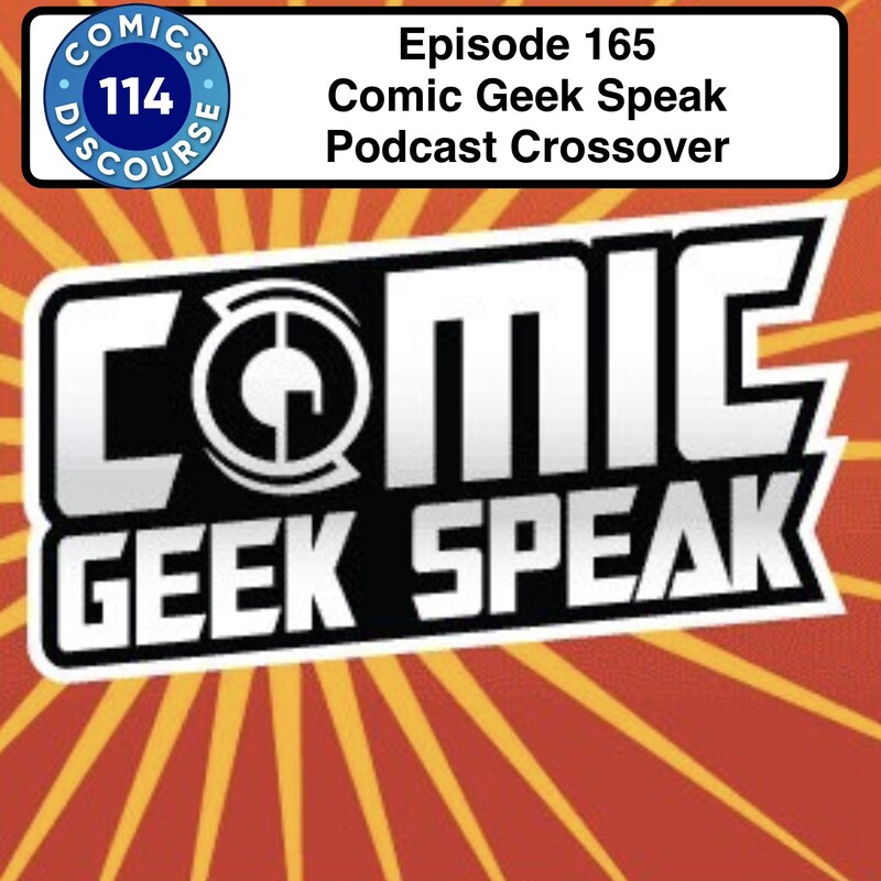 Artwork for podcast Comics Discourse 114