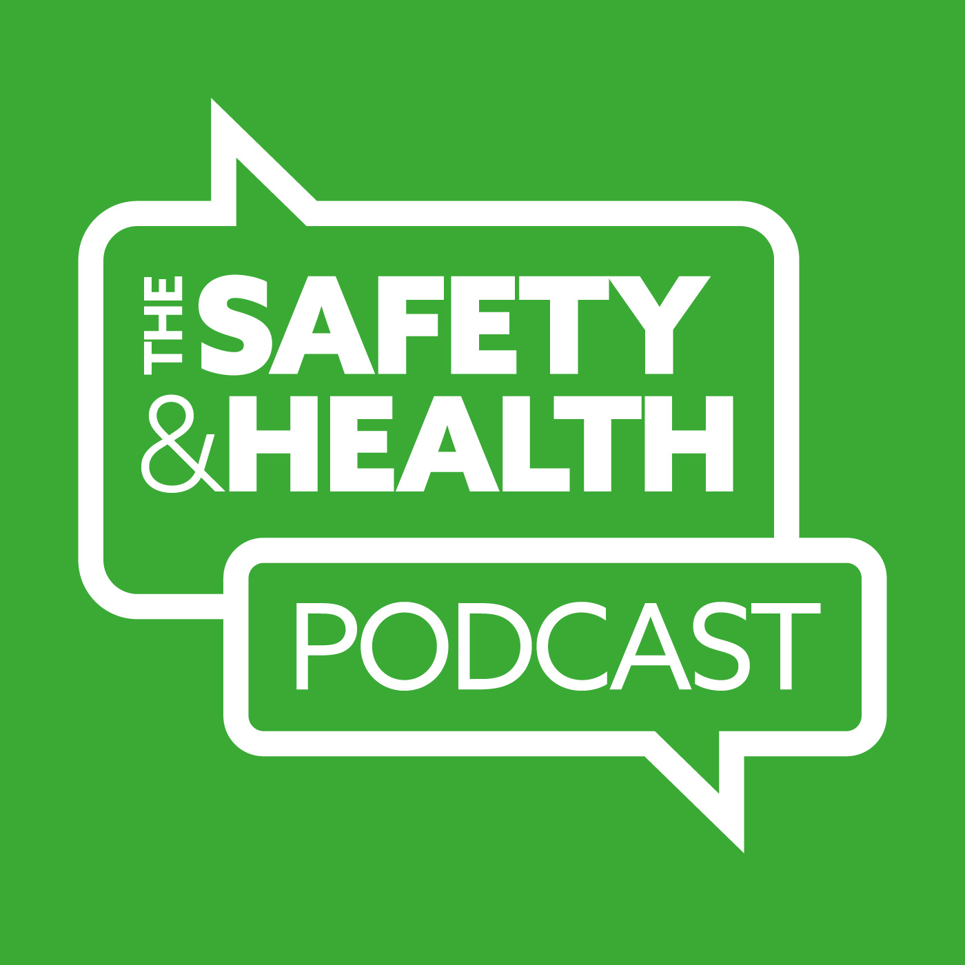 Artwork for podcast The Safety & Health Podcast