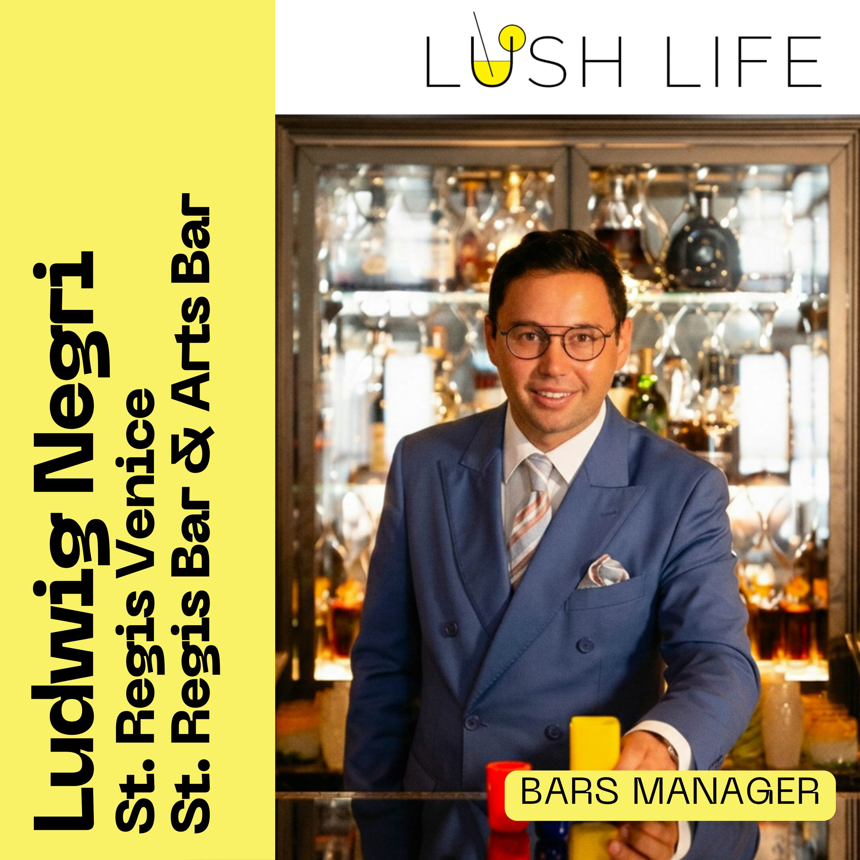 How to Drink at the St Regis Venice with Ludwig Negri, Bars Manager