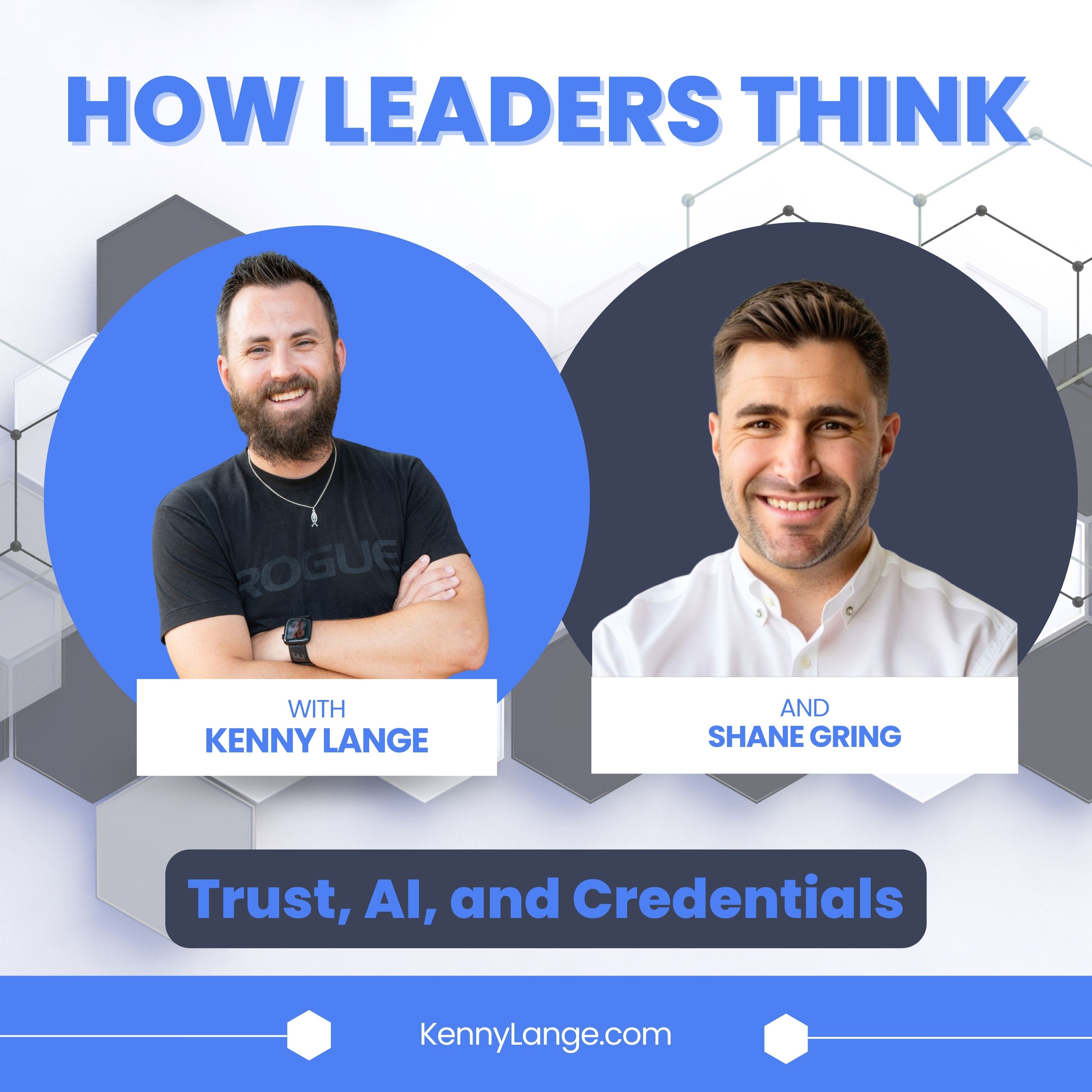 How Shane Gring Thinks About Trust, AI, and Credentials