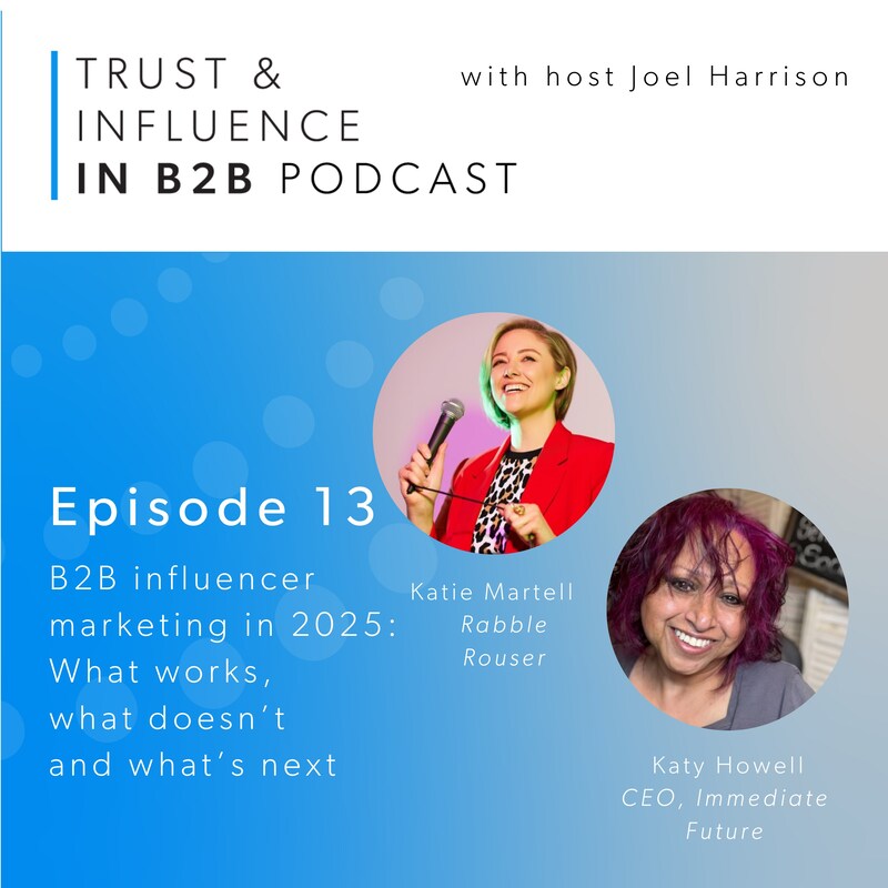 Artwork for podcast Trust & Influence in B2B