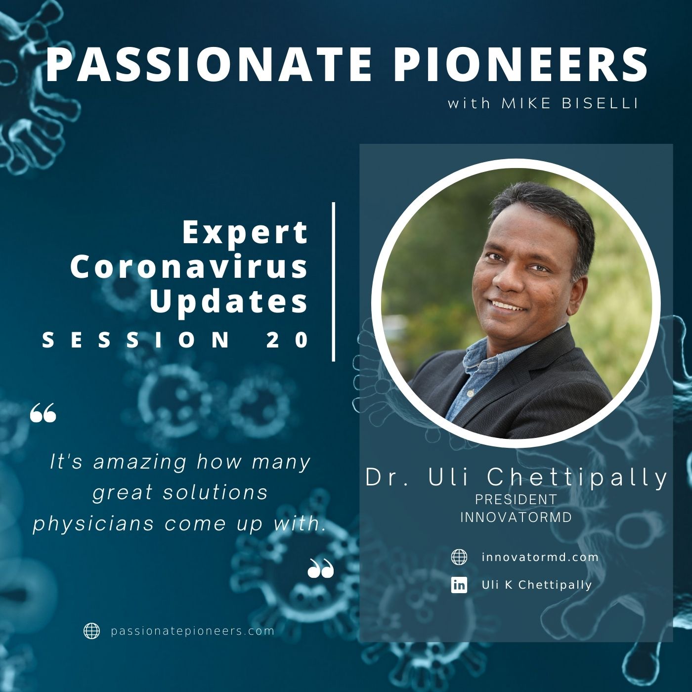 Expert Coronavirus Updates with Dr. Uli Chettipally | Session 20