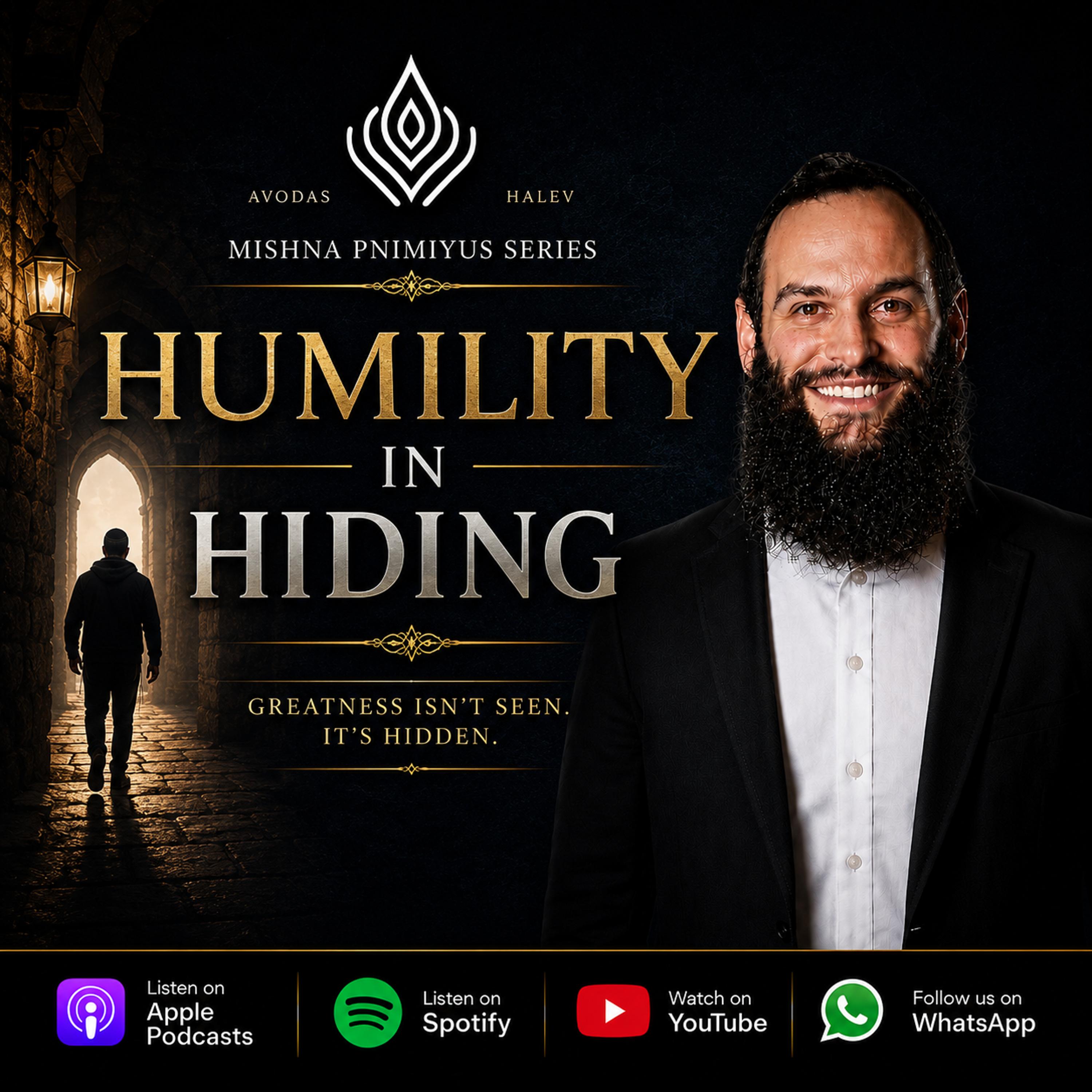 Humility in Hiding