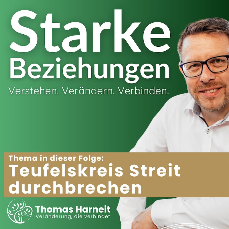 Artwork for podcast Starke Beziehungen - der Podcast von Thomas Harneit