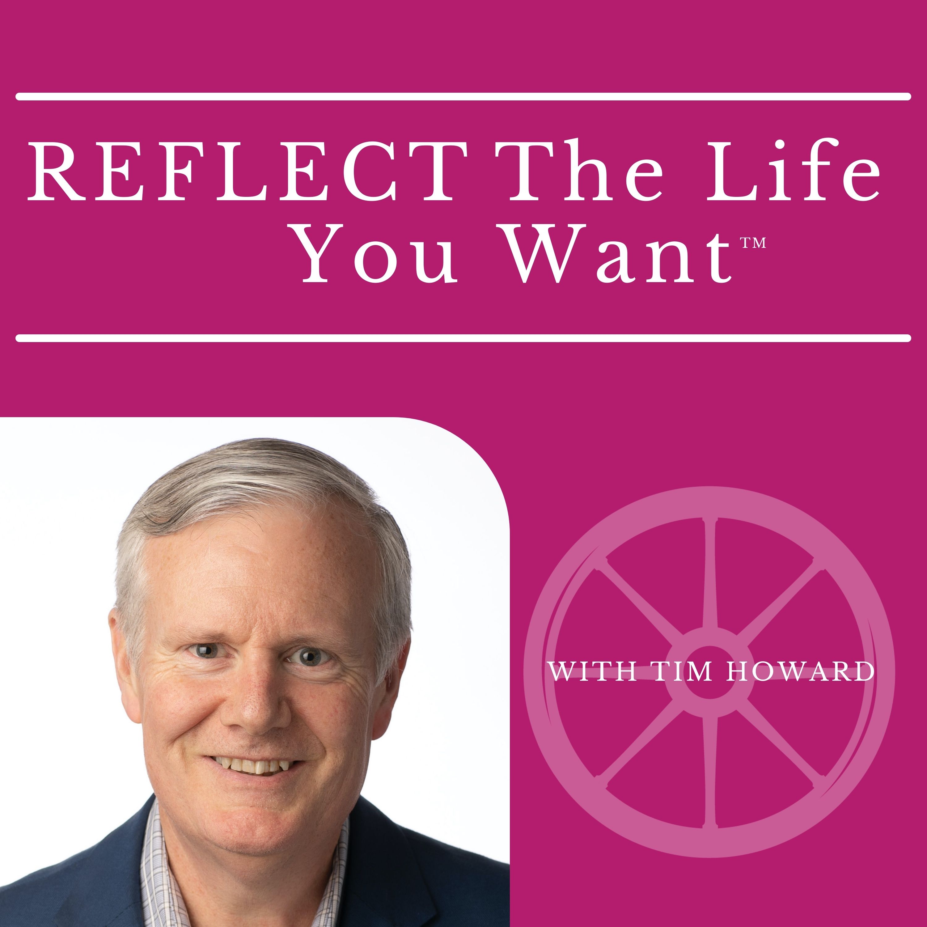 Artwork for REFLECT the Life You Want