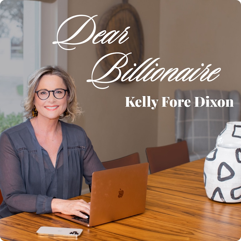 Artwork for podcast Dear Billionaire