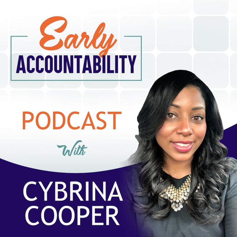 Artwork for podcast Early Accountability
