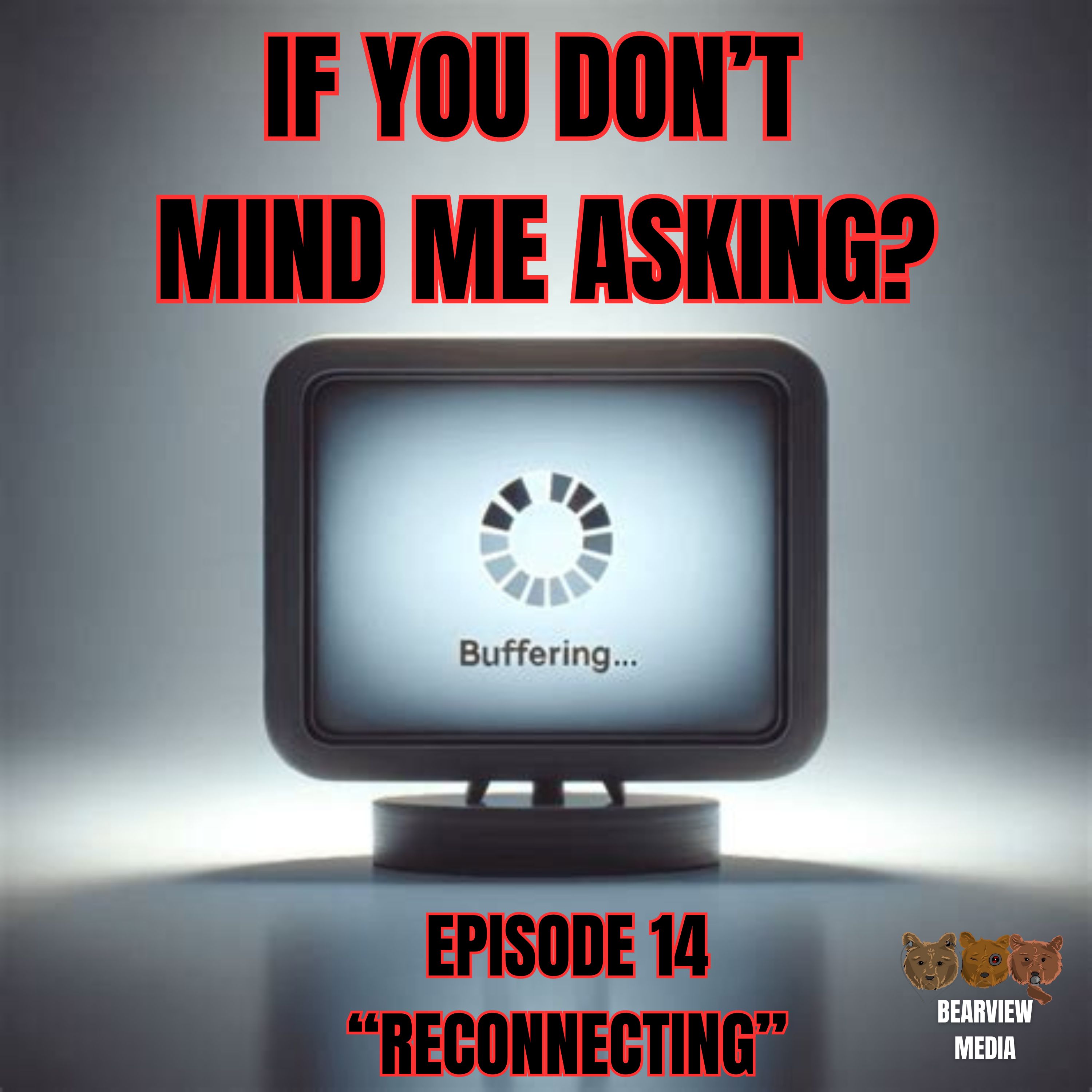 If You Don\'t Mind Me Asking  hosted by TravTheRealist