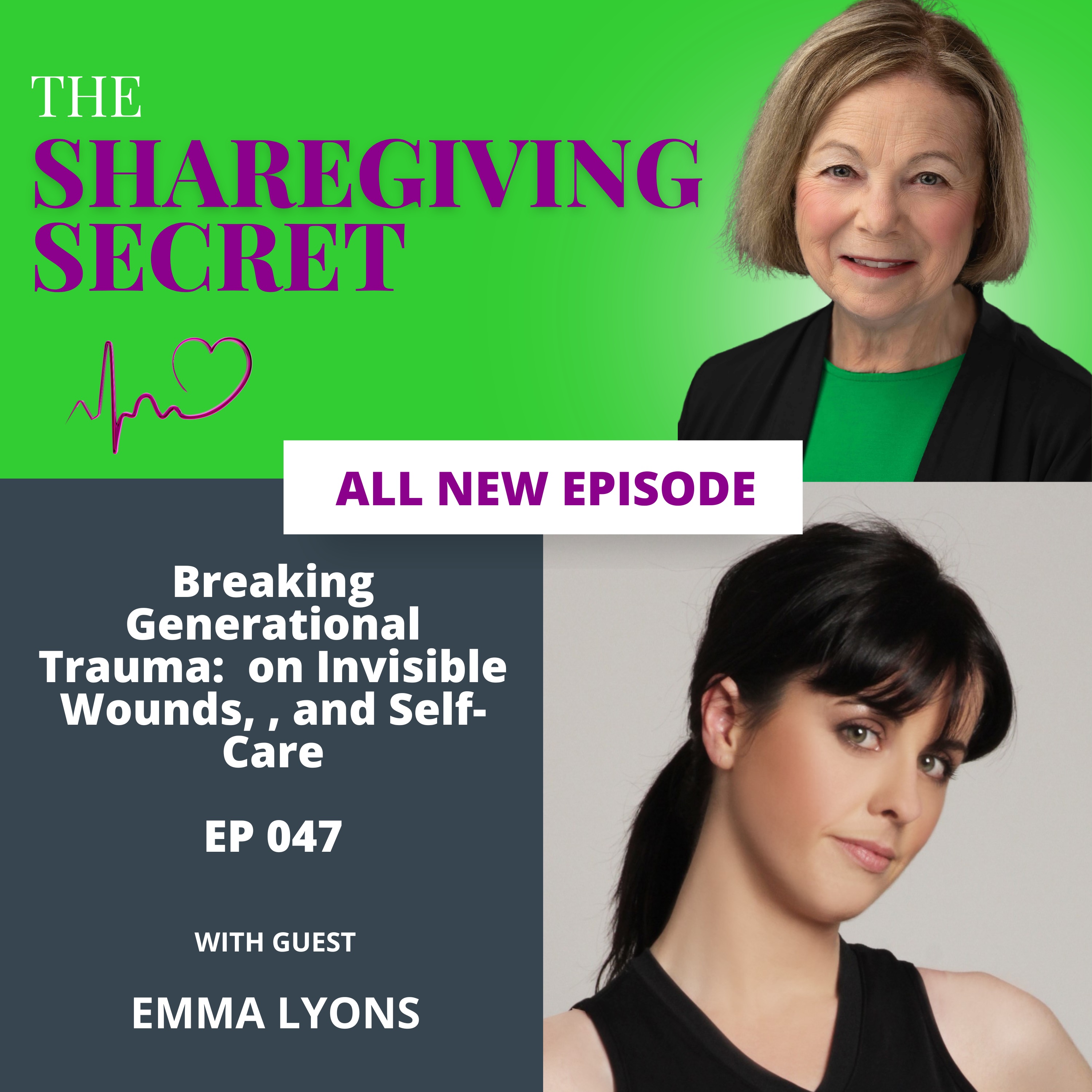 Breaking Generational Trauma: Emma Lyons on Invisible Wounds, Caregiving, and Self-Care