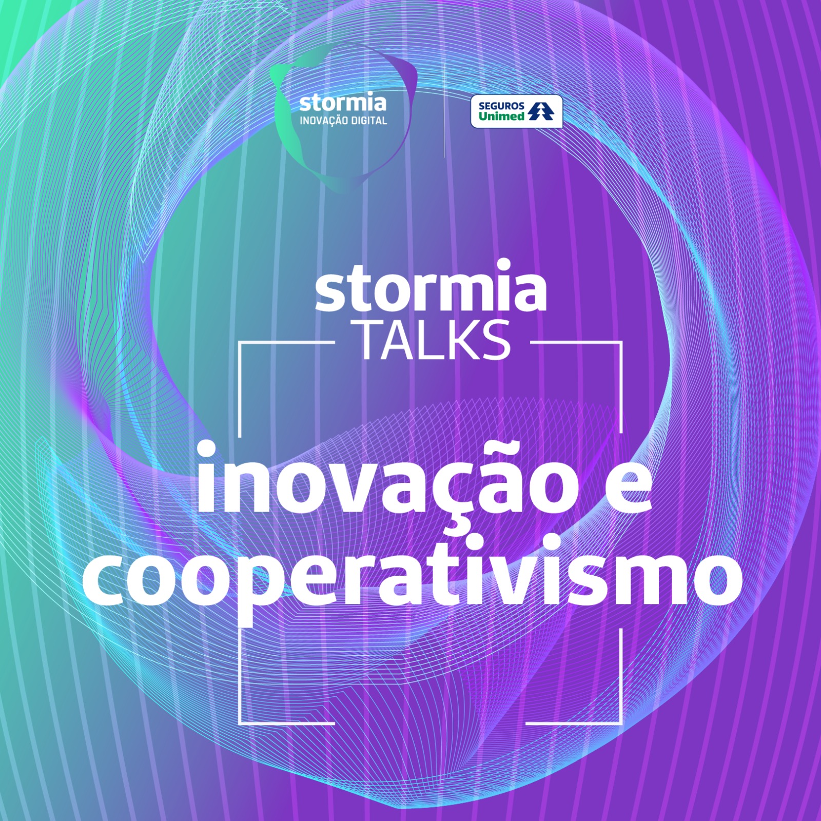 Seguros Unimed: Stormia Talks