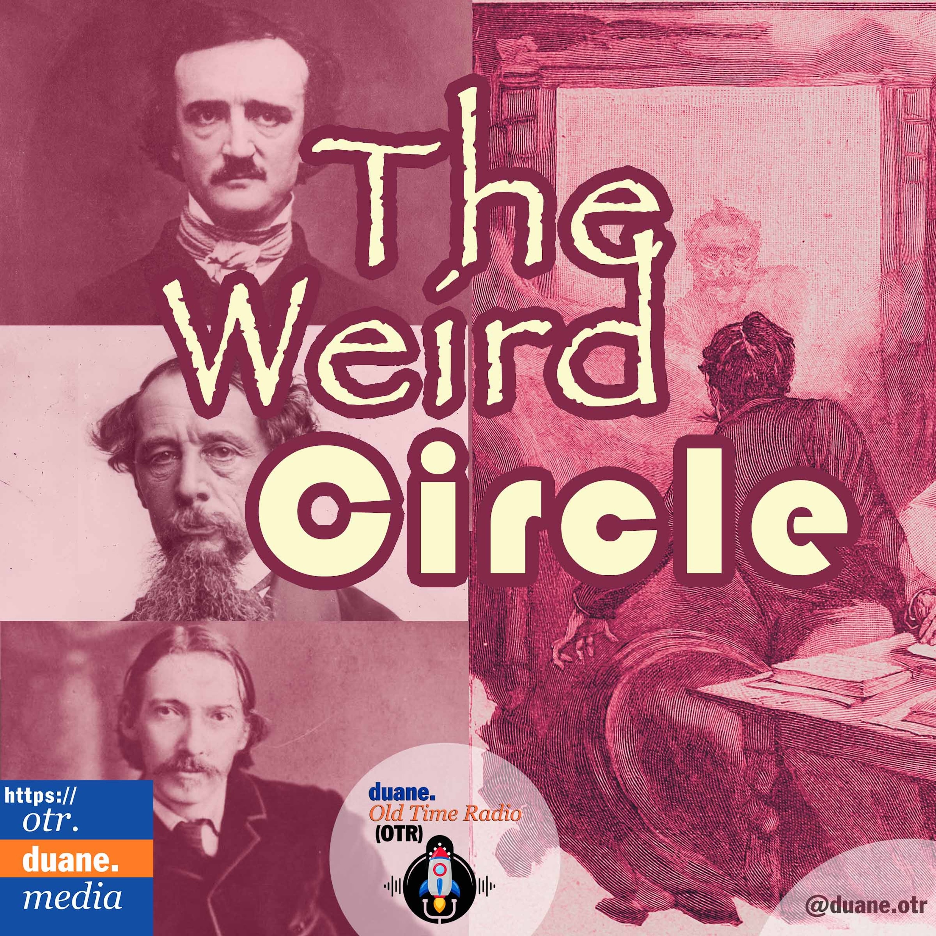 The Weird Circle || The Man Without a Country | Dr. Manette's Manuscript (Charles Dickens) || 1943