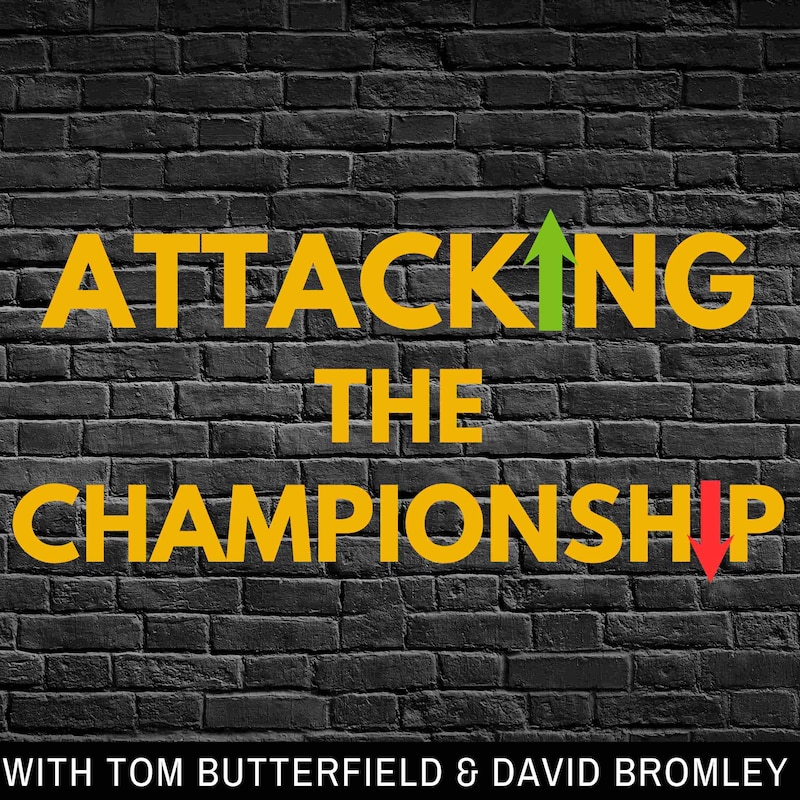 Artwork for podcast Attacking The Championship