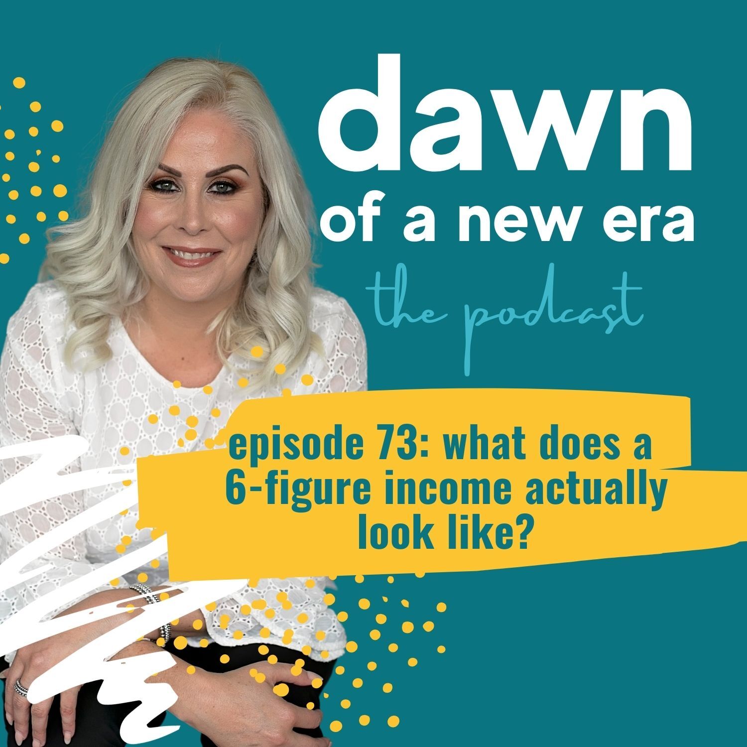 Dawn of a New Era the Podcast