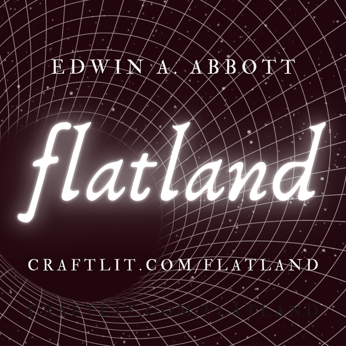 CRAFTLIT - END OF FLATLAND HERE episode artwork