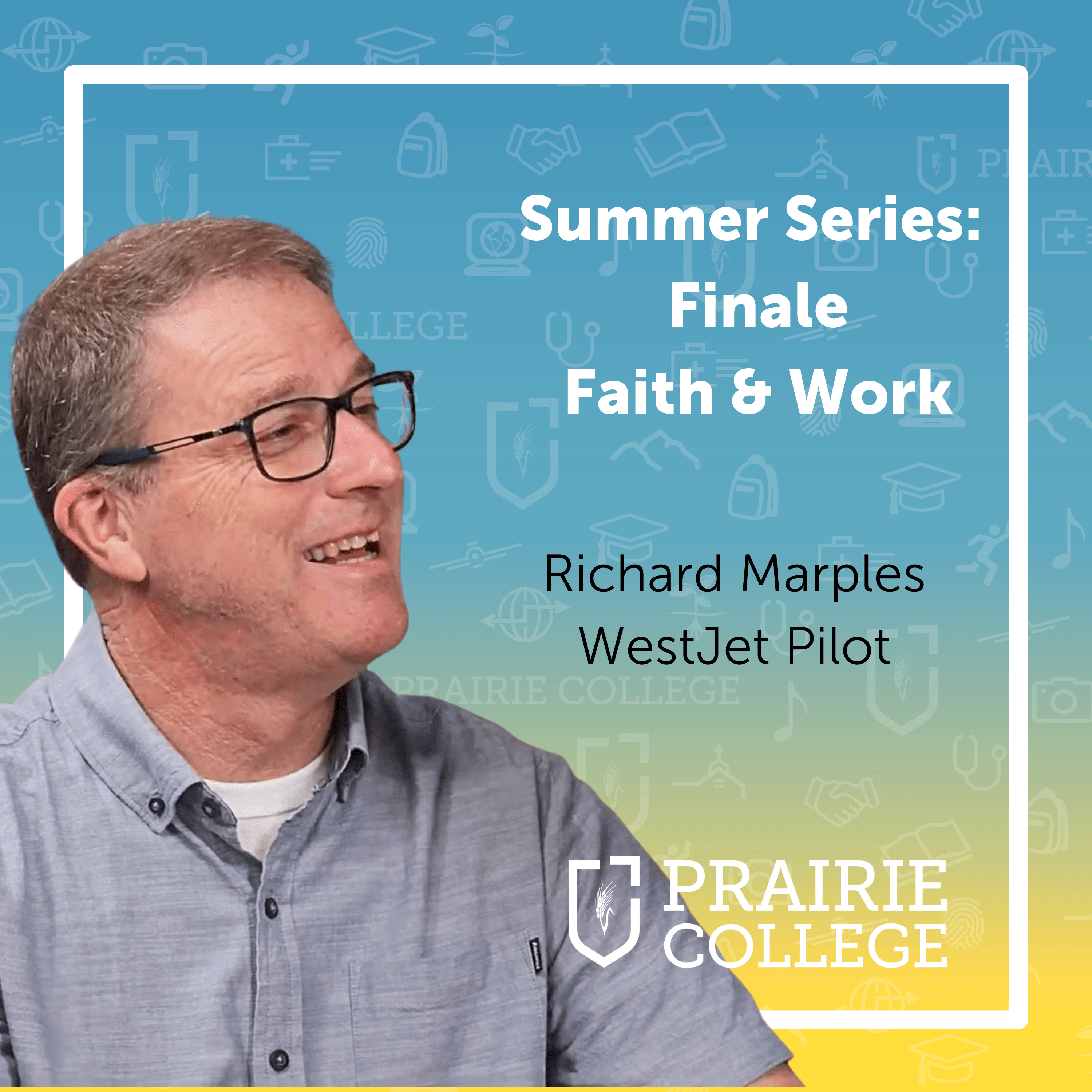 Summer Series Finale: Richard Marples – WestJet