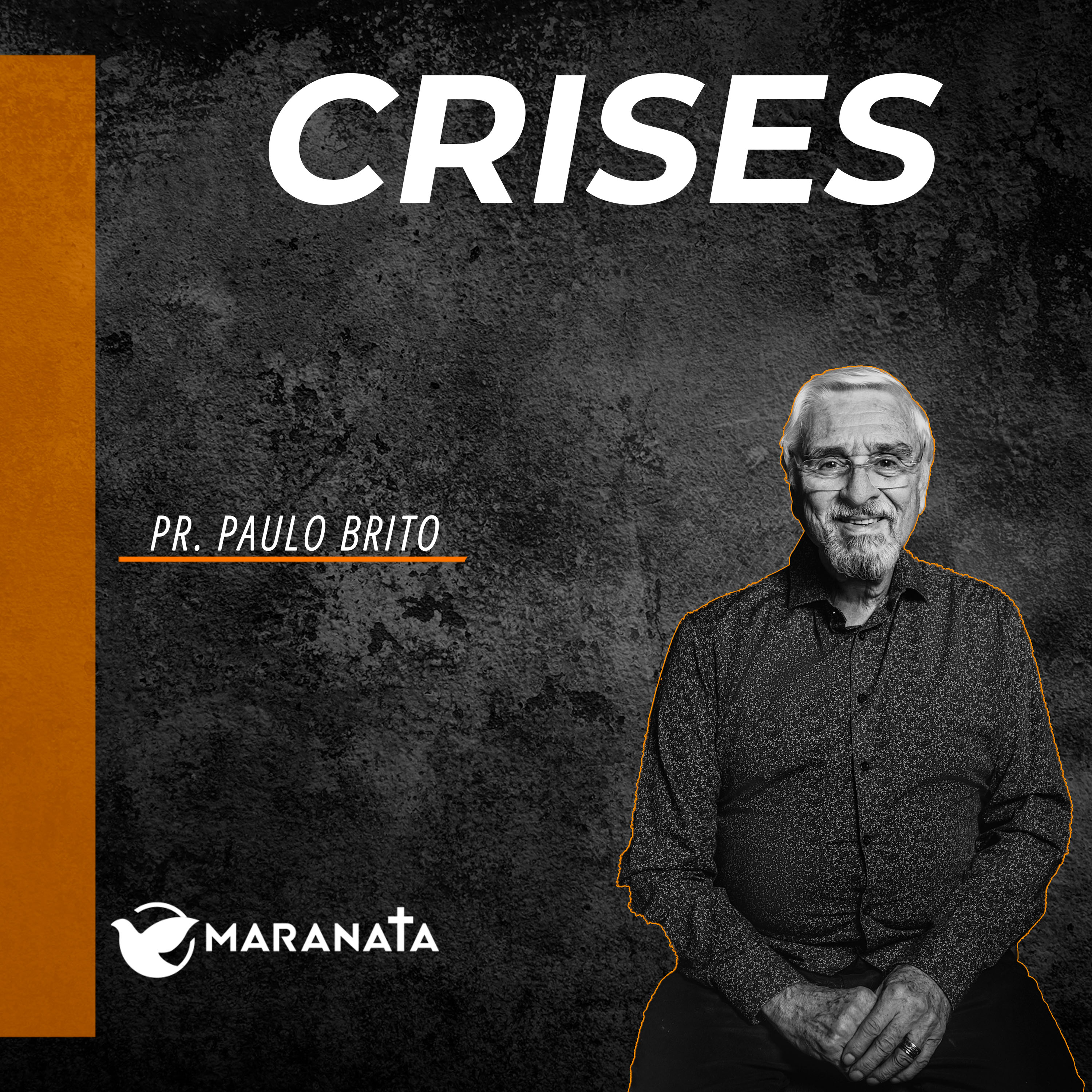 Crises - Pr. Paulo Brito episode artwork
