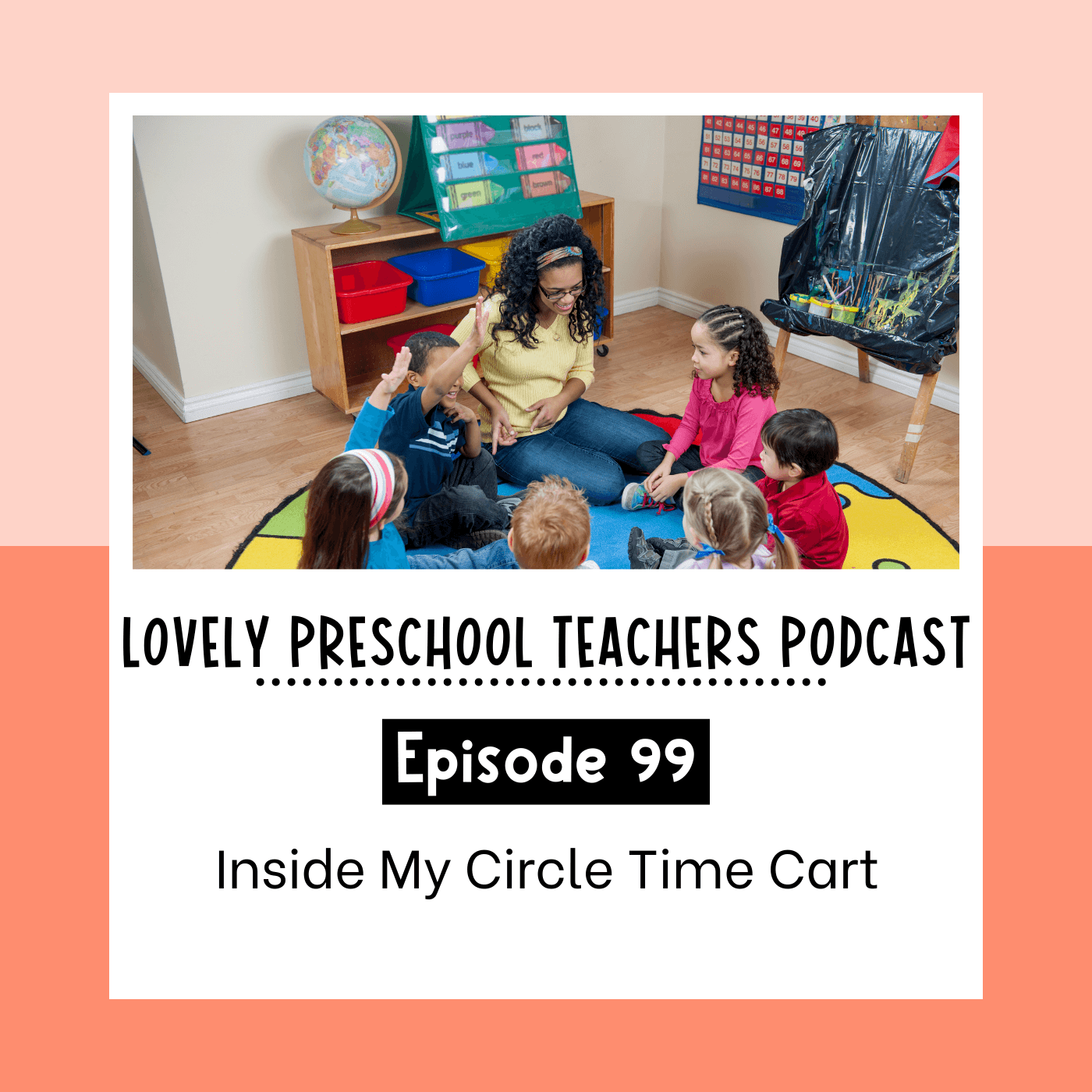 Inside My Circle Time Cart