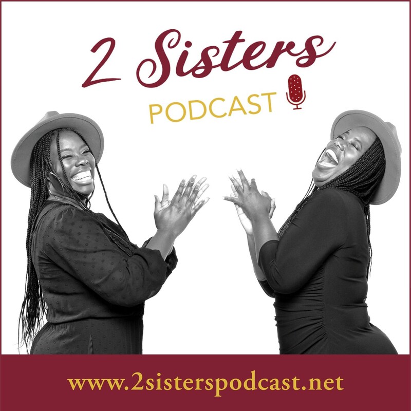 Artwork for podcast 2 Sisters Podcast