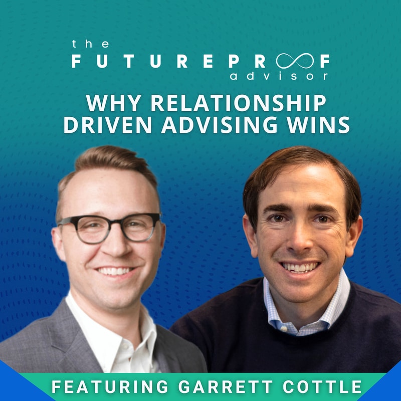 Artwork for podcast FutureProof Advisor Podcast