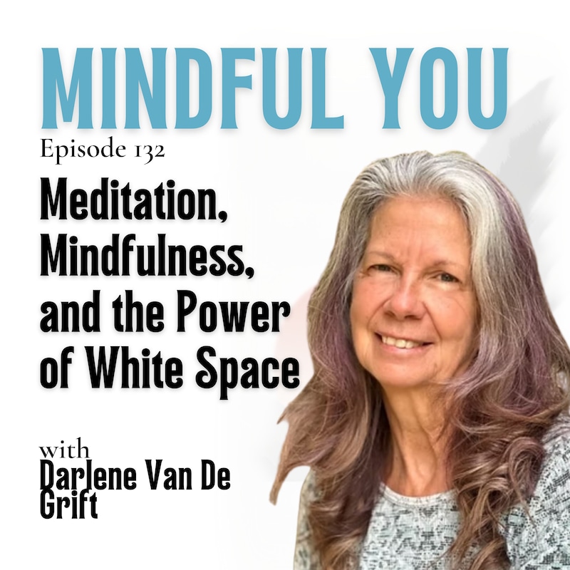 Artwork for podcast Mindful You