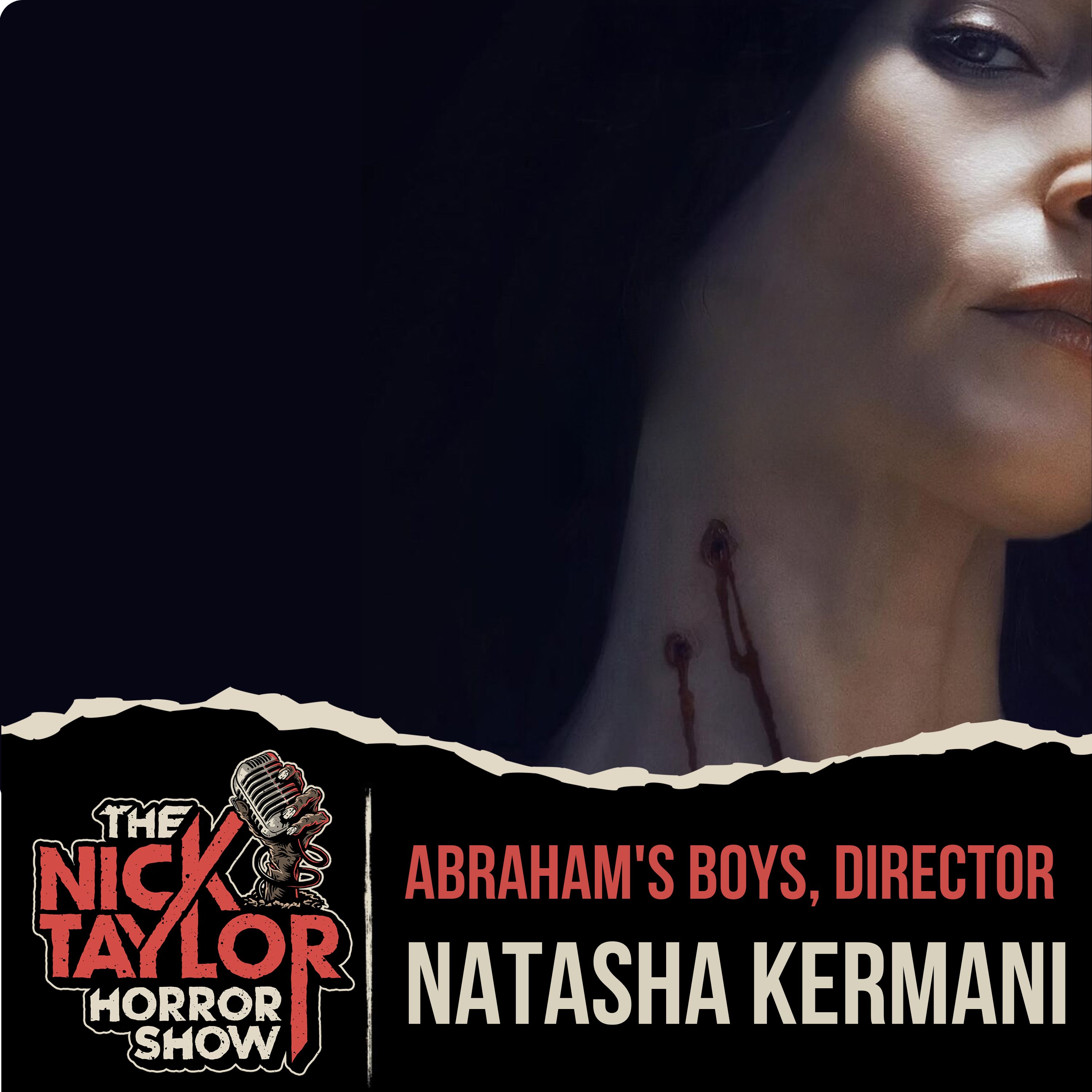 ABRAHAM’S BOYS Director, Natasha Kermani