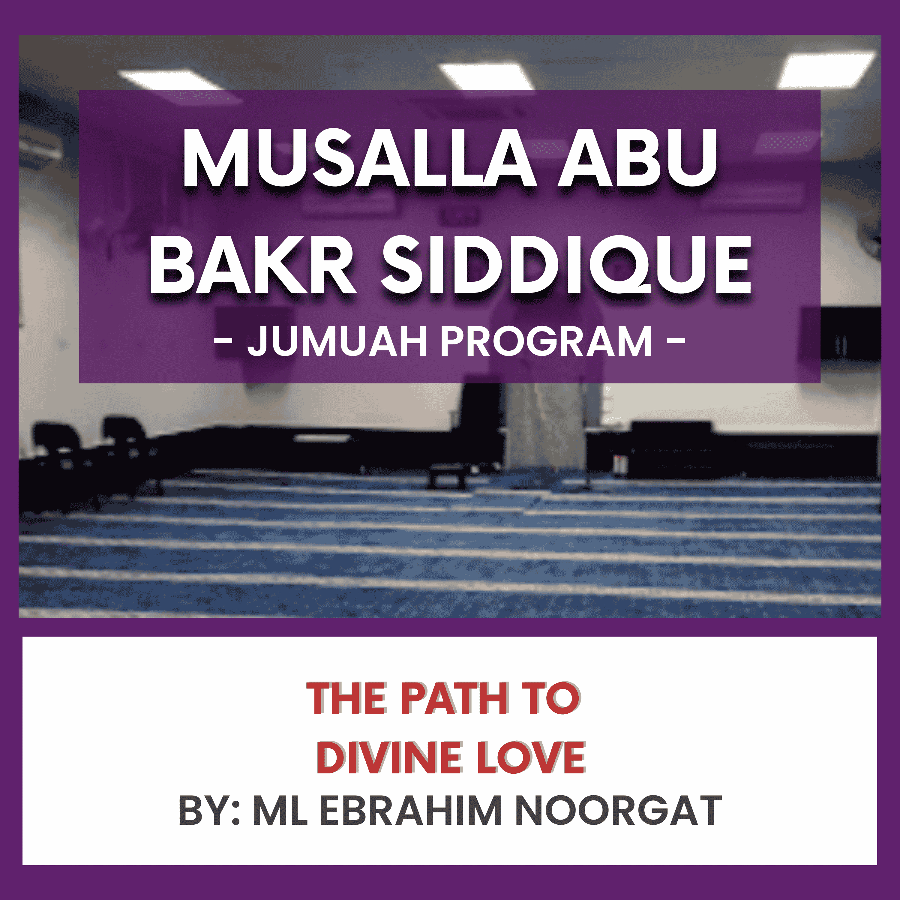 The Path to Divine Love by ML Ebrahim Noorgat episode artwork