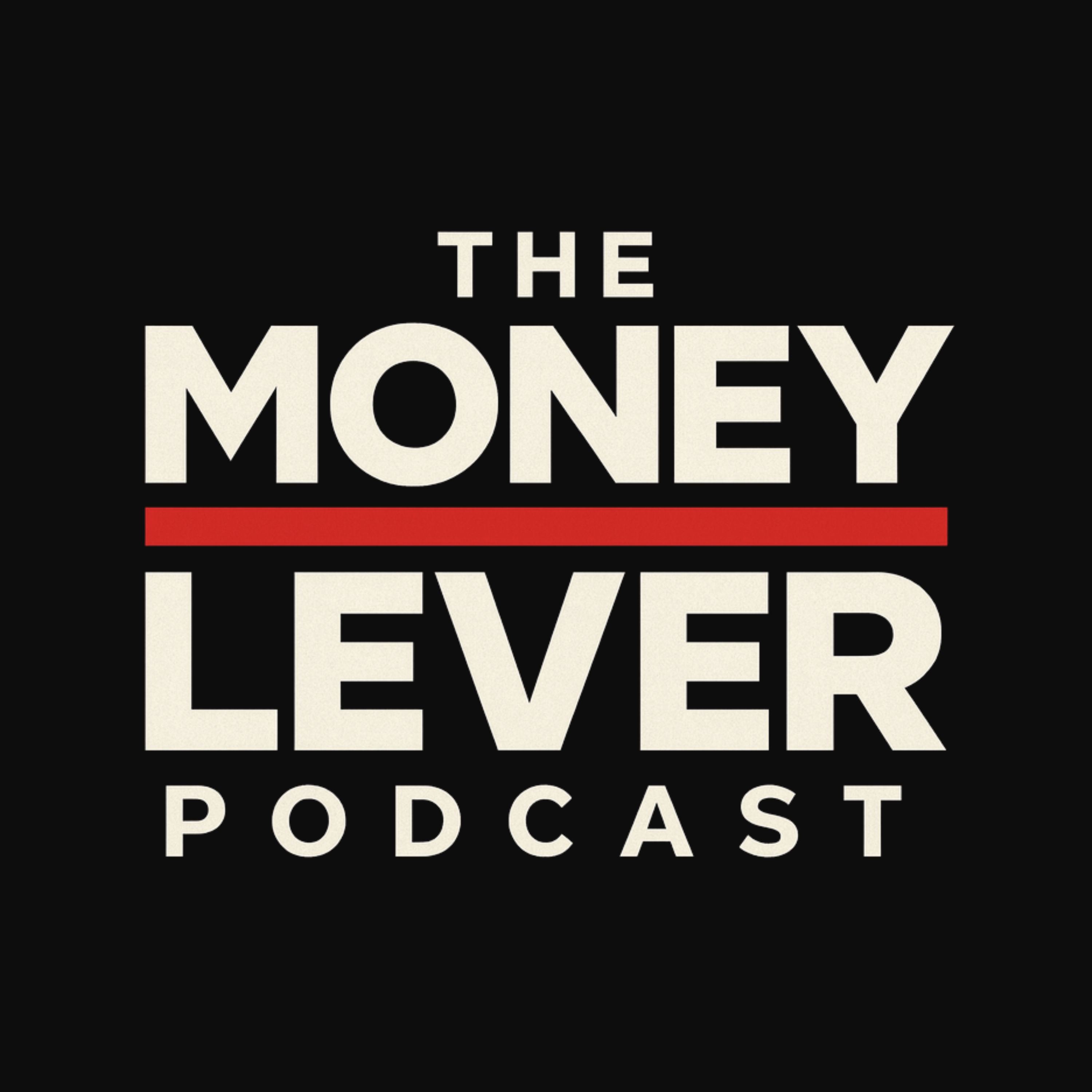 Artwork for The Money Lever Podcast