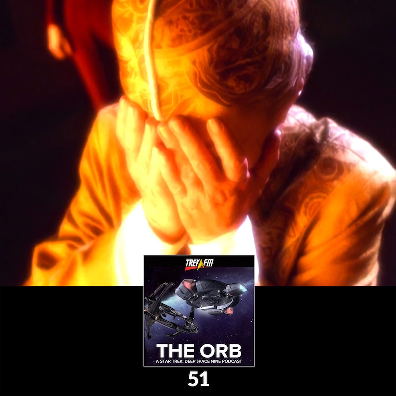 Artwork for podcast The Orb: A Star Trek Deep Space Nine Podcast
